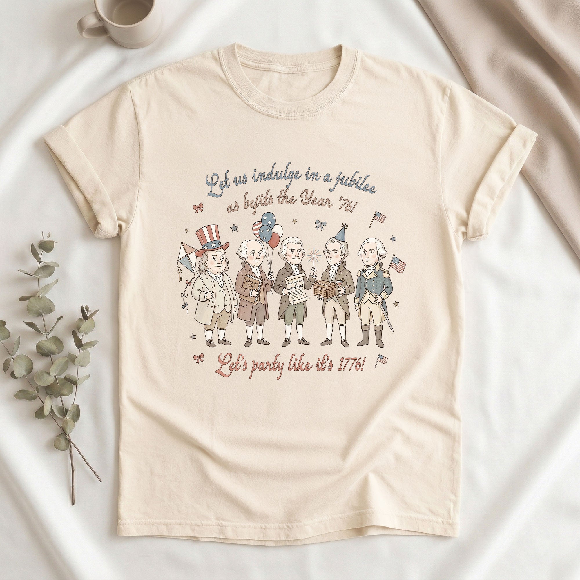 Funny Founding Fathers Shirt Let's Party Like It's 1776 Patriotic 250 Years