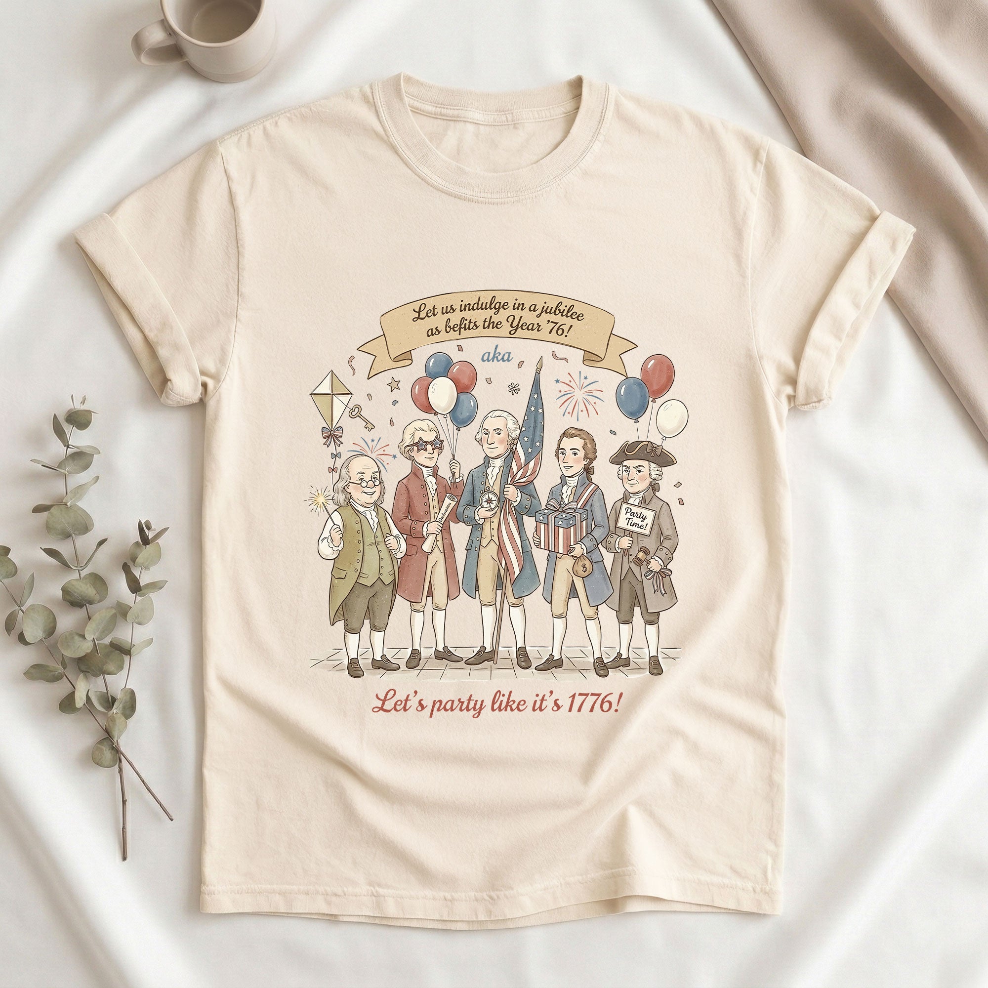 Vintage Funny Founding Fathers Shirt Let's Party Like It's 1776 Patriotic