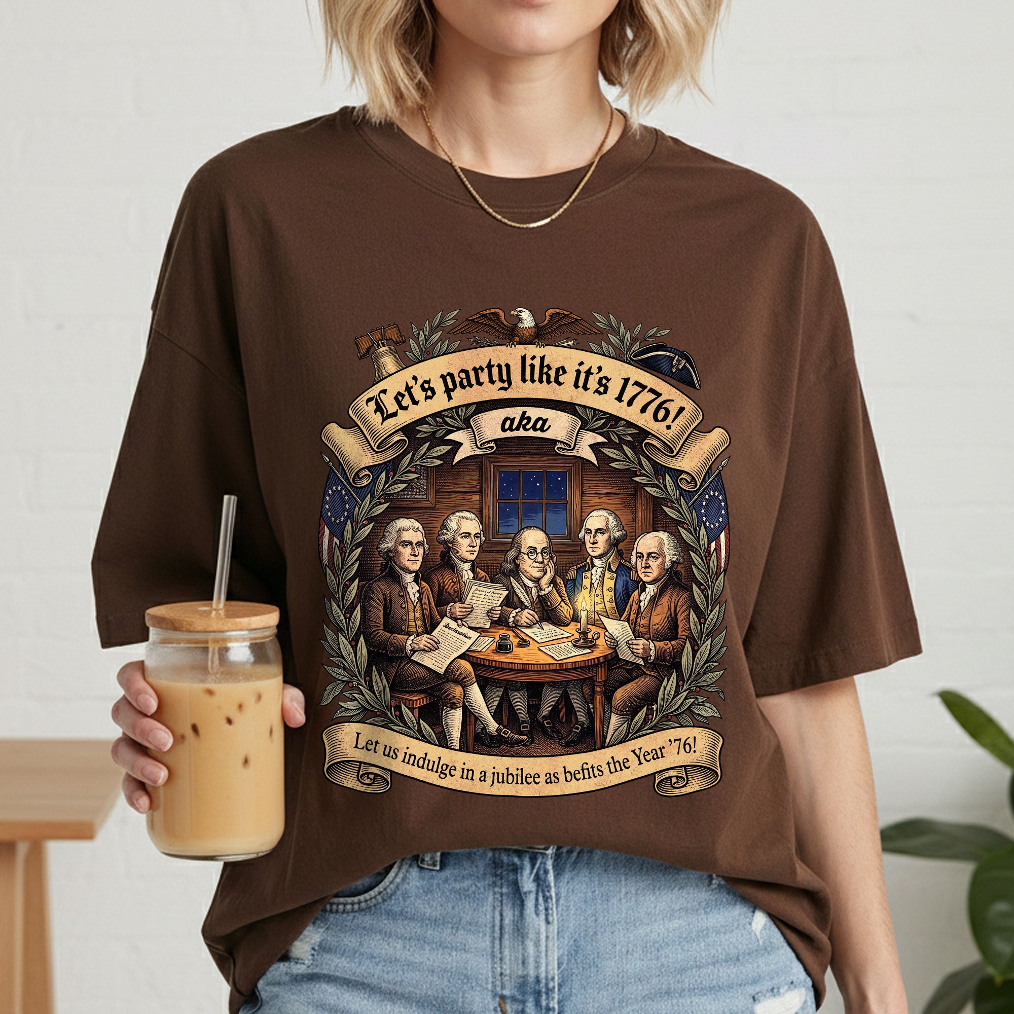 Let’s Party Like It’s 1776 Shirt Vintage Founding Fathers Patriotic USA