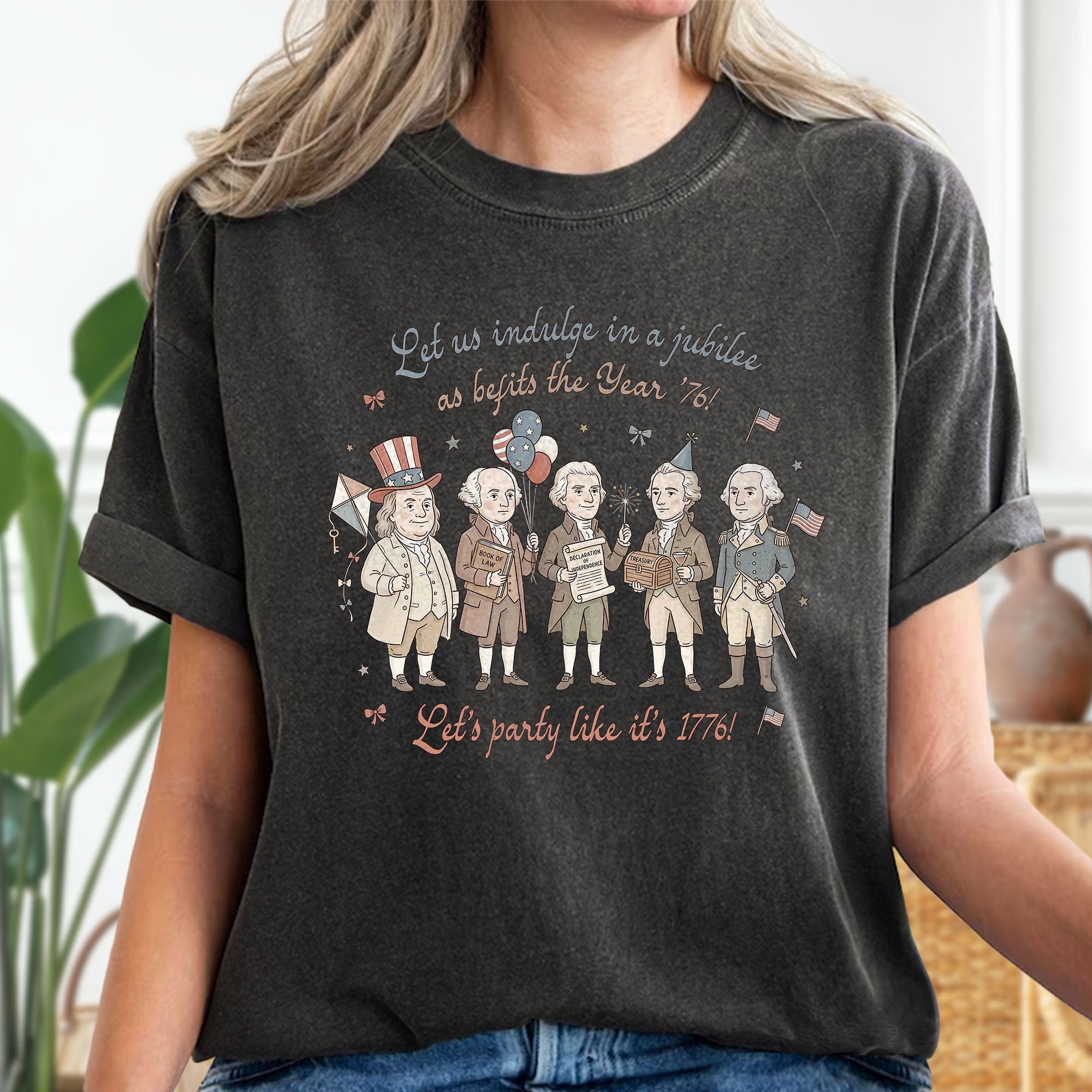 Funny Founding Fathers Shirt Let's Party Like It's 1776 Patriotic 250 Years