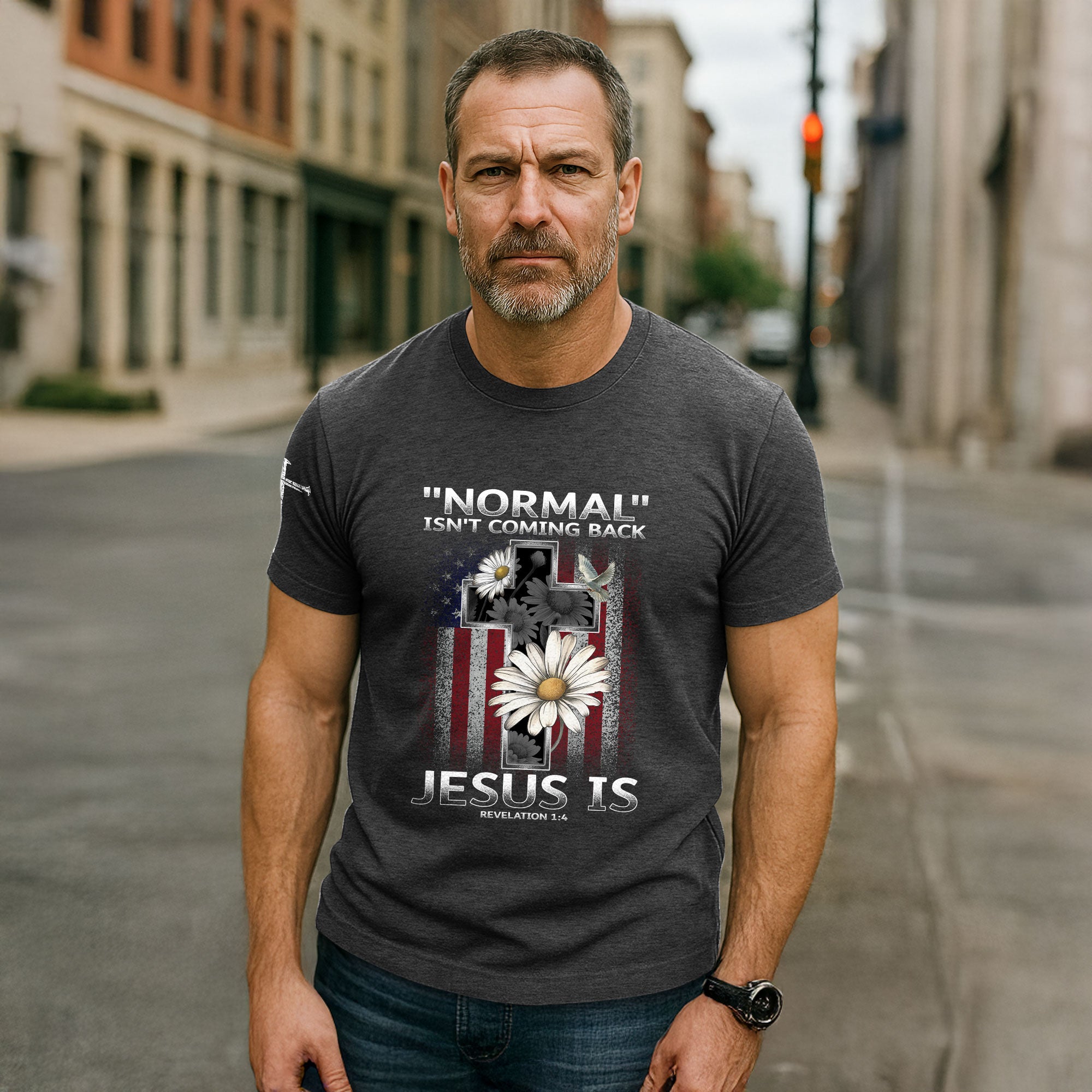 Normal Isn’t Coming Back – Jesus Is Shirt | Revelation 1:4 Christian Flag Cross Tee