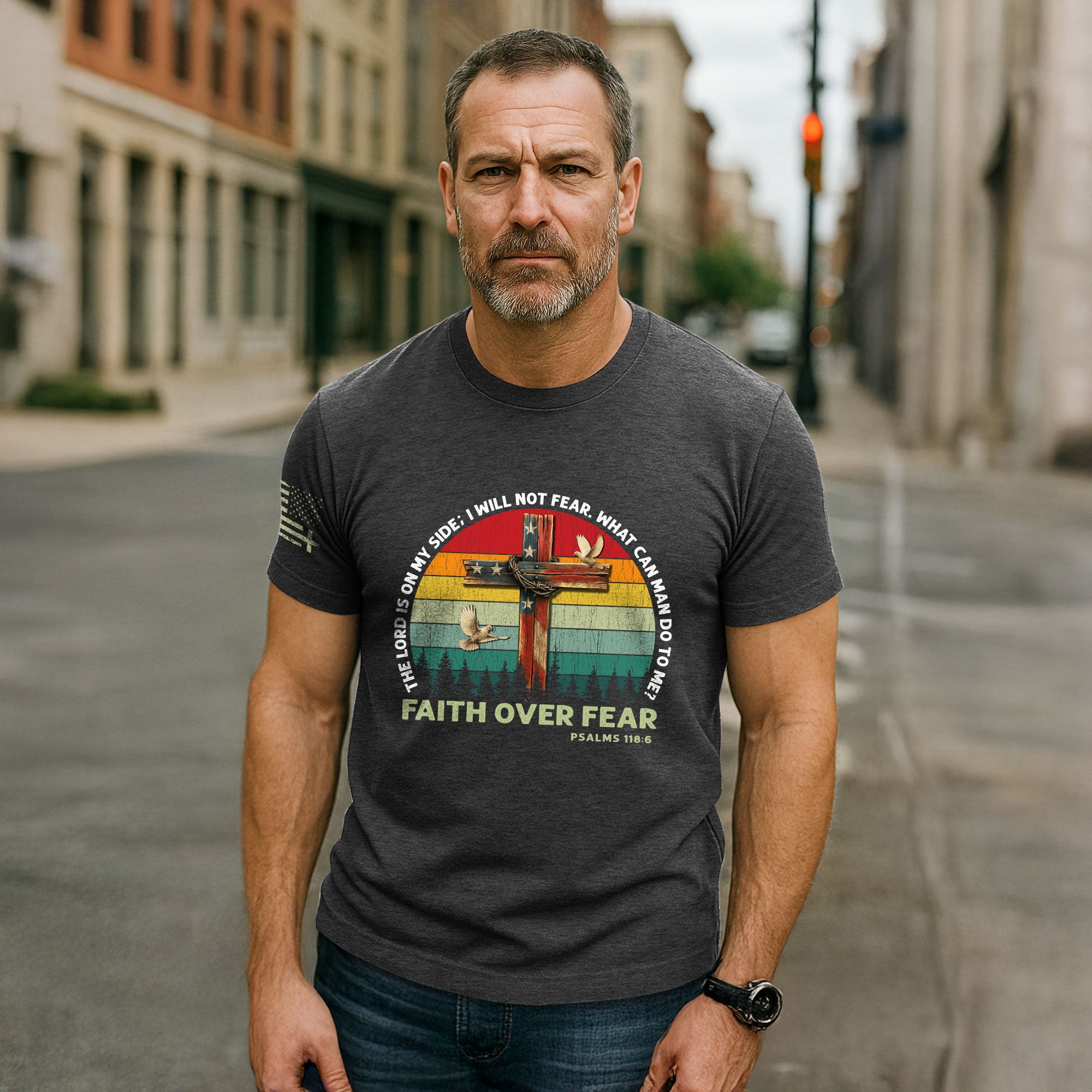 Faith Over Fear Shirt Psalm 118:6 Cross & Flag Christian Vintage Tee