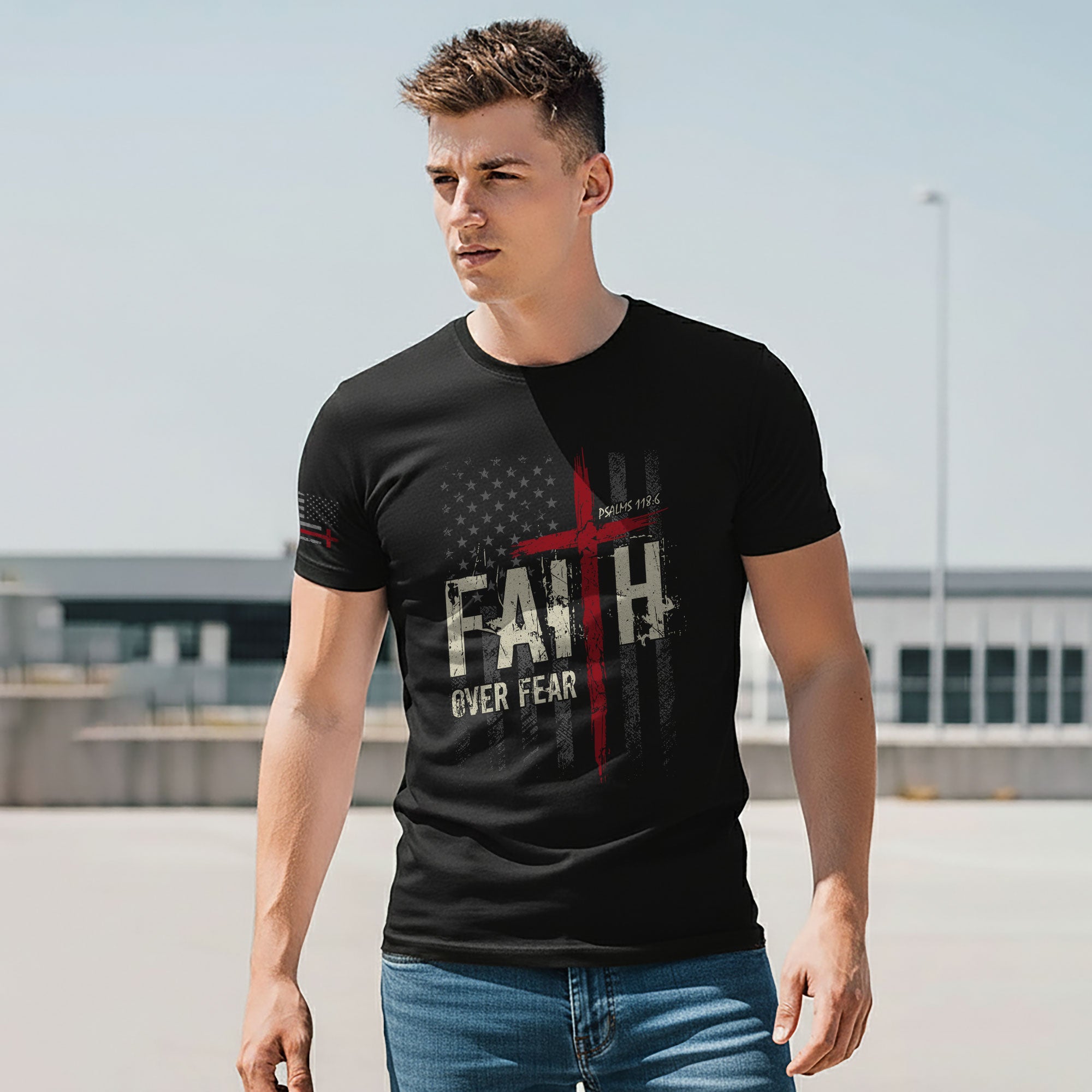Faith Over Fear Psalms 118 6 Red Cross American Flag Christian T-Shirt