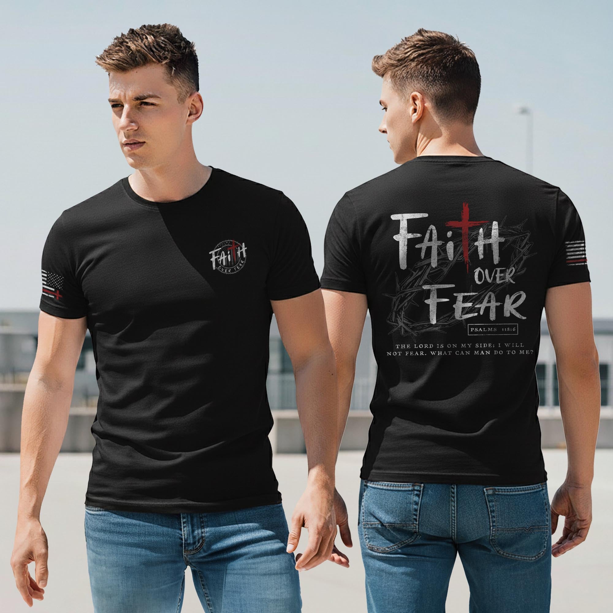 Faith Over Fear Cross Crown of Thorns Psalms 118 6 Christian T-Shirt