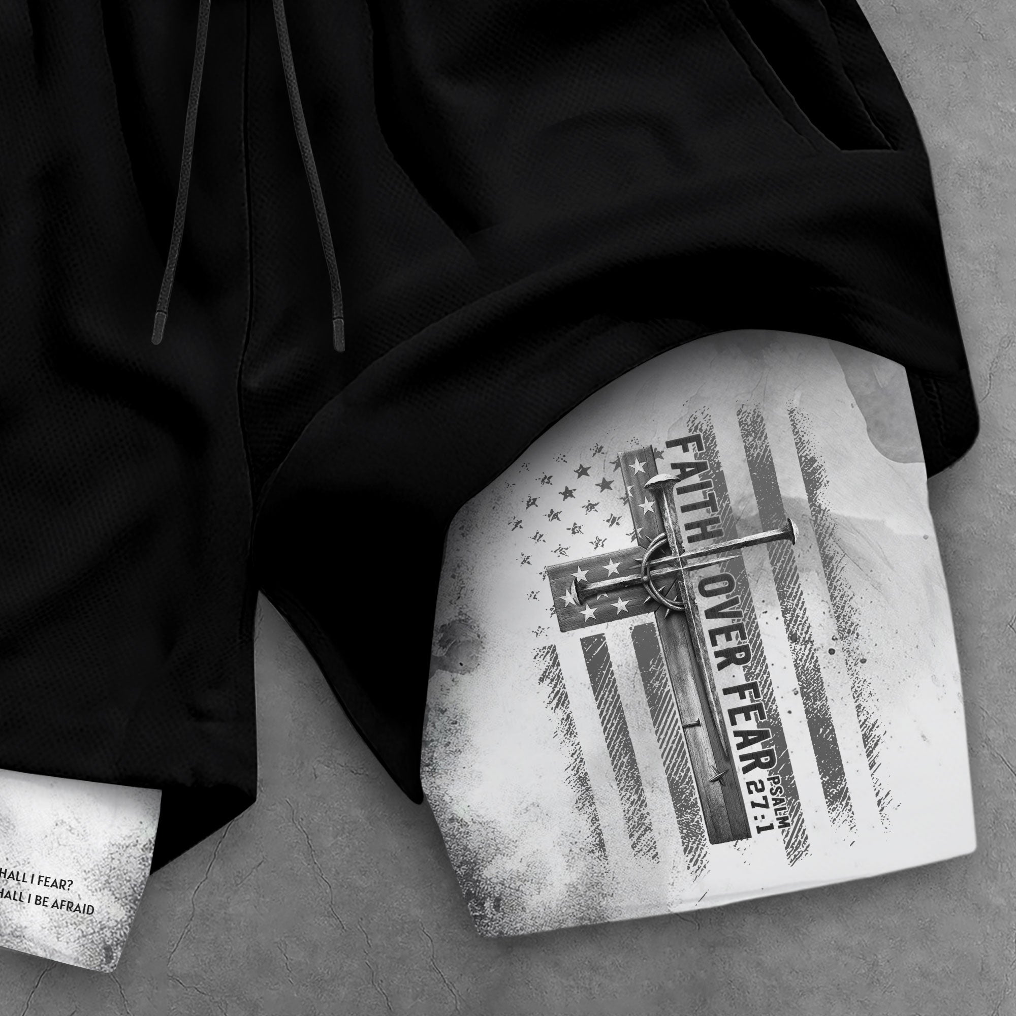 Faith Over Fear Christian Gym Shorts for Men Psalm 27 1 White Flag Cross