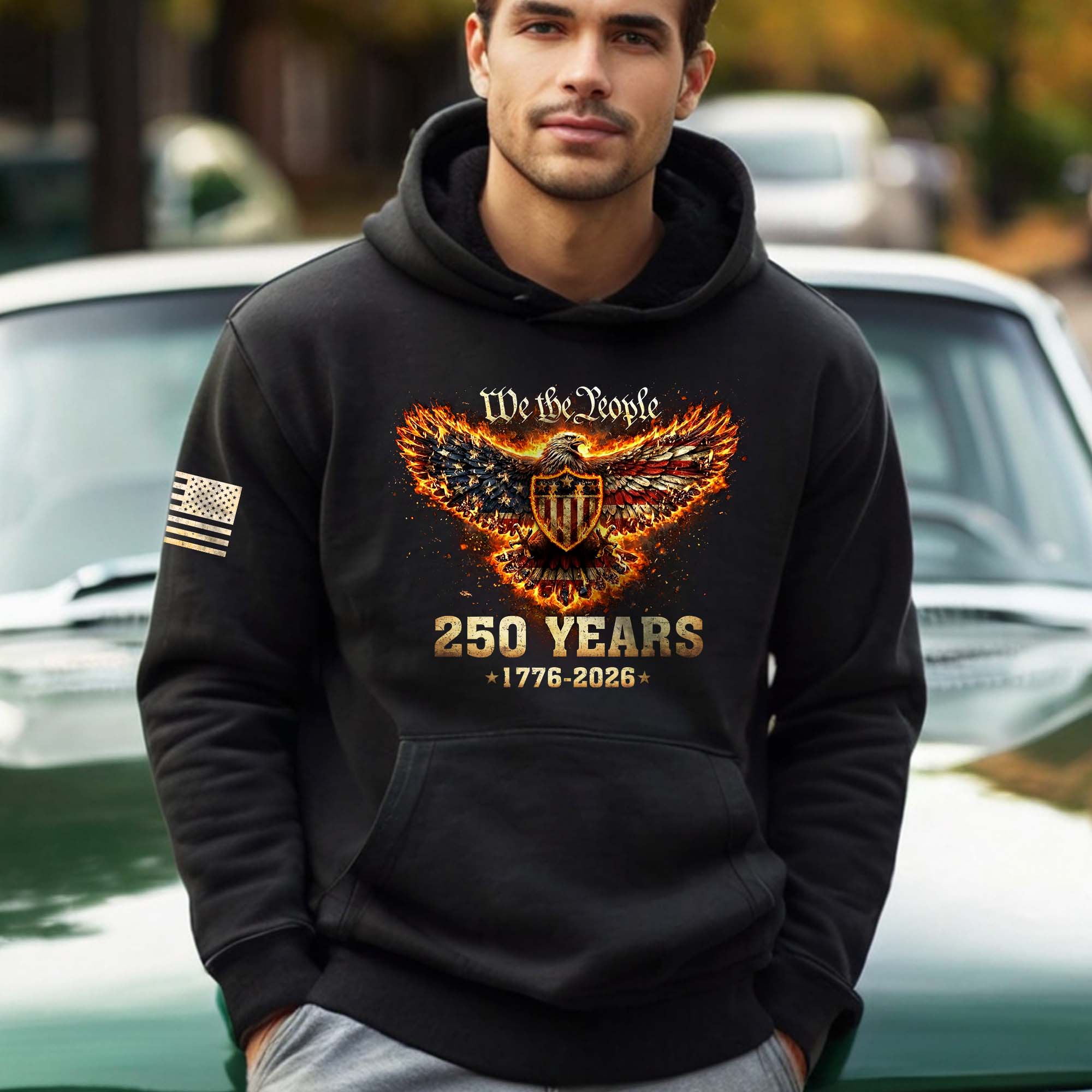 USA 250th Anniversary Semiquincentennial 250 Years Hoodie 1776-2026 Patriotic Flaming Eagle We The People