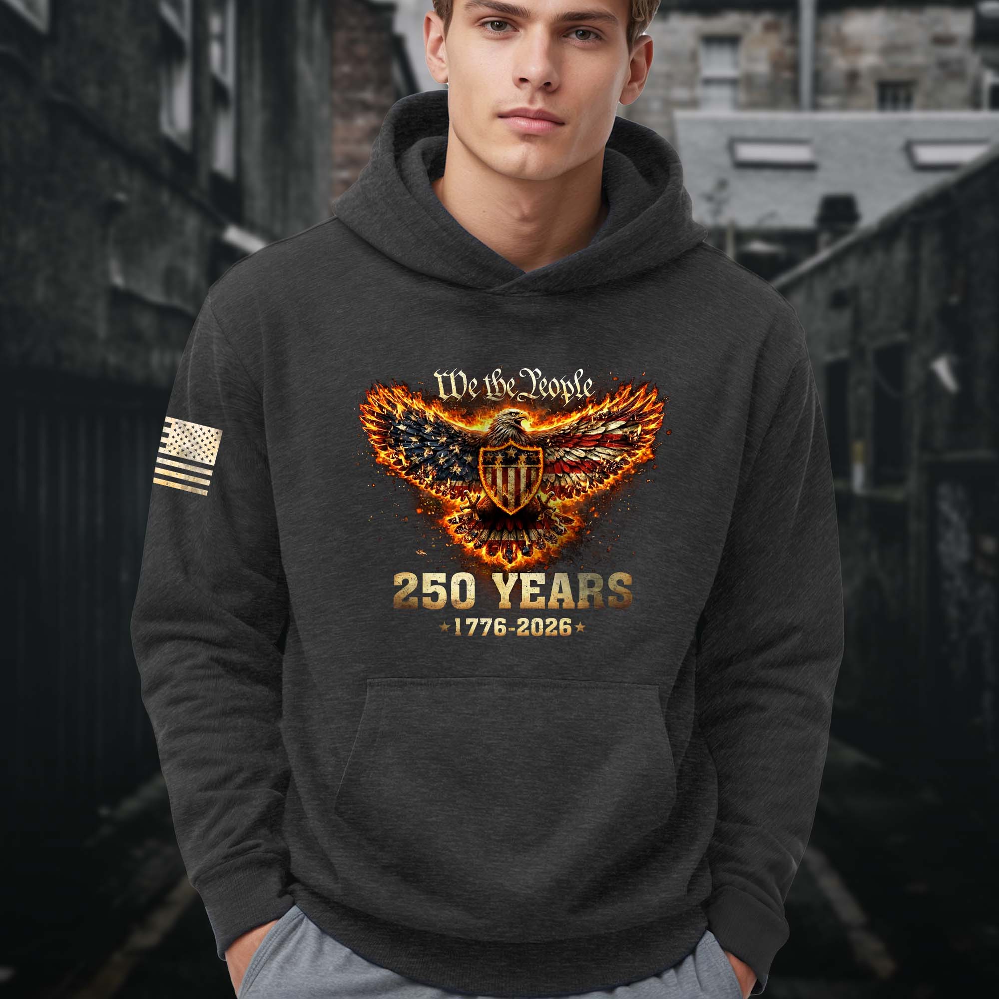 USA 250th Anniversary Semiquincentennial 250 Years Hoodie 1776-2026 Patriotic Flaming Eagle We The People