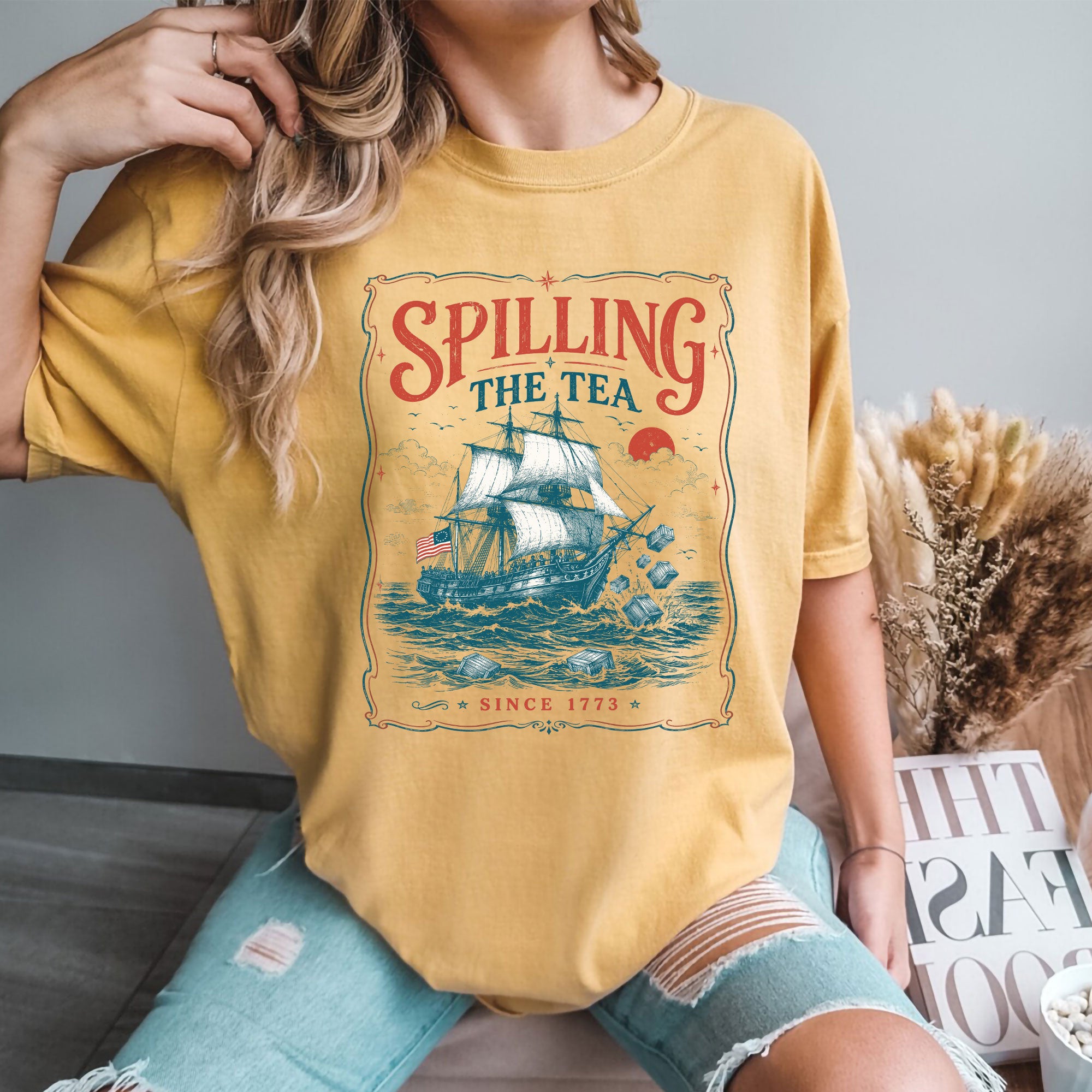 Spilling The Tea Since 1773 Shirt Funny History Teacher Tee Patriotic Historical Tshirt