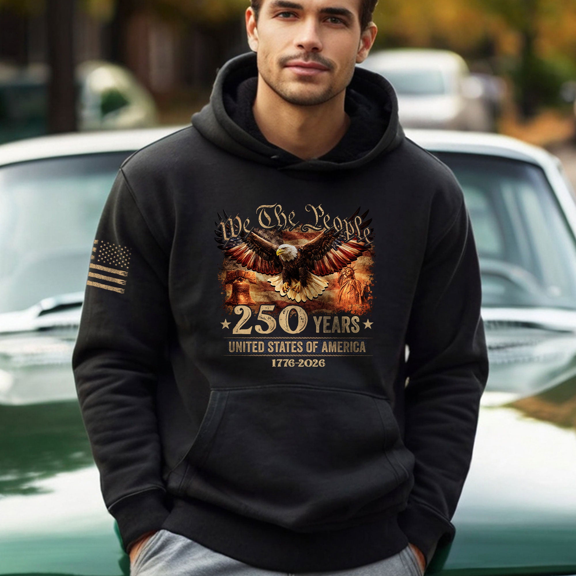America 250th Anniversary Hoodie 1776–2026, Patriotic USA Freedom Theme