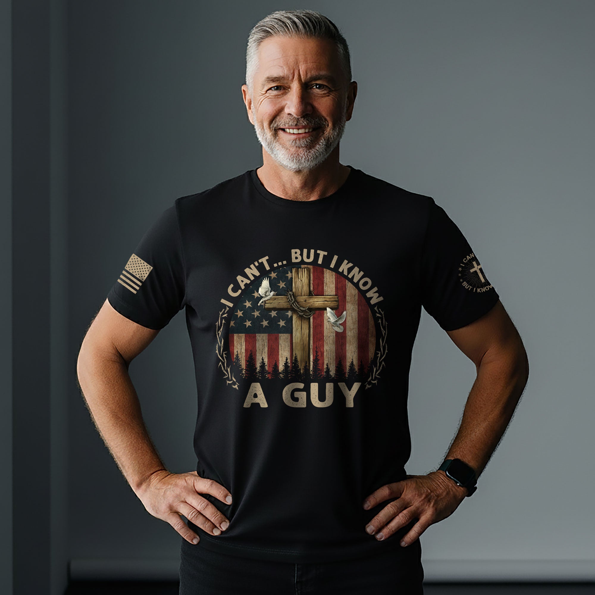 I Can’t… But I Know A Guy | Cross, American Flag & Faith-Based Tee