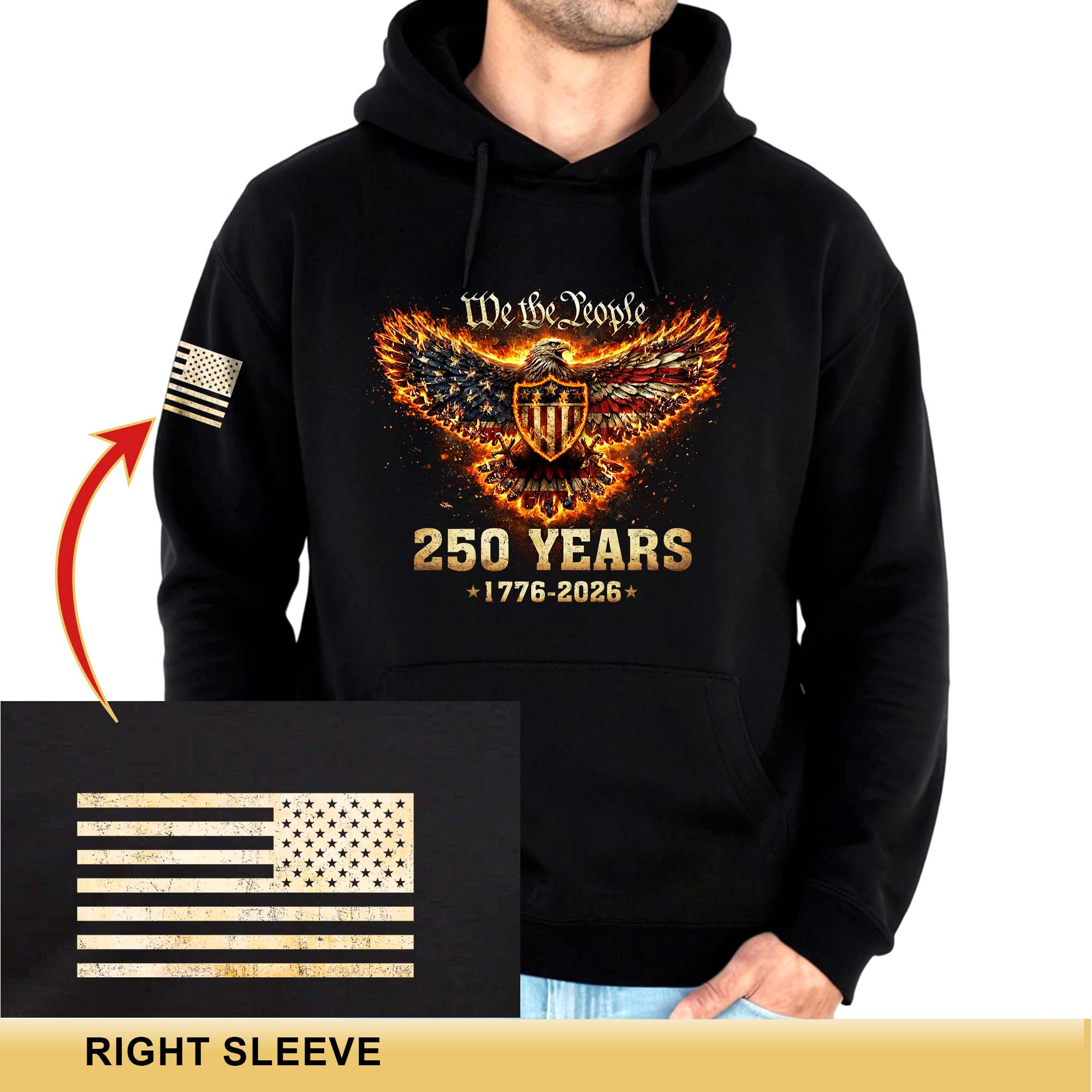 USA 250th Anniversary Semiquincentennial 250 Years Hoodie 1776-2026 Patriotic Flaming Eagle We The People