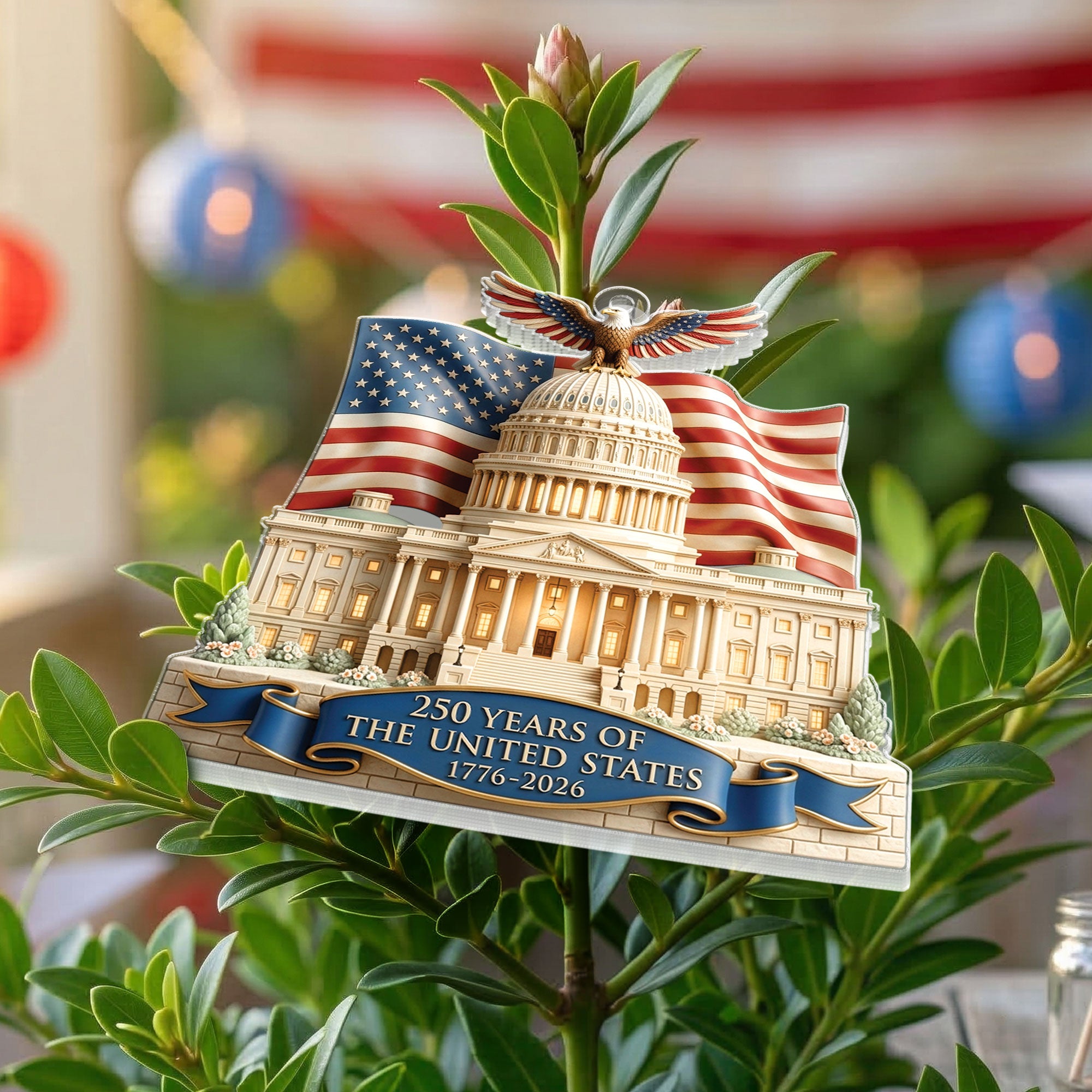 250 Years United States 1776-2026 US Capitol Flag Eagle Flat Acrylic Ornament