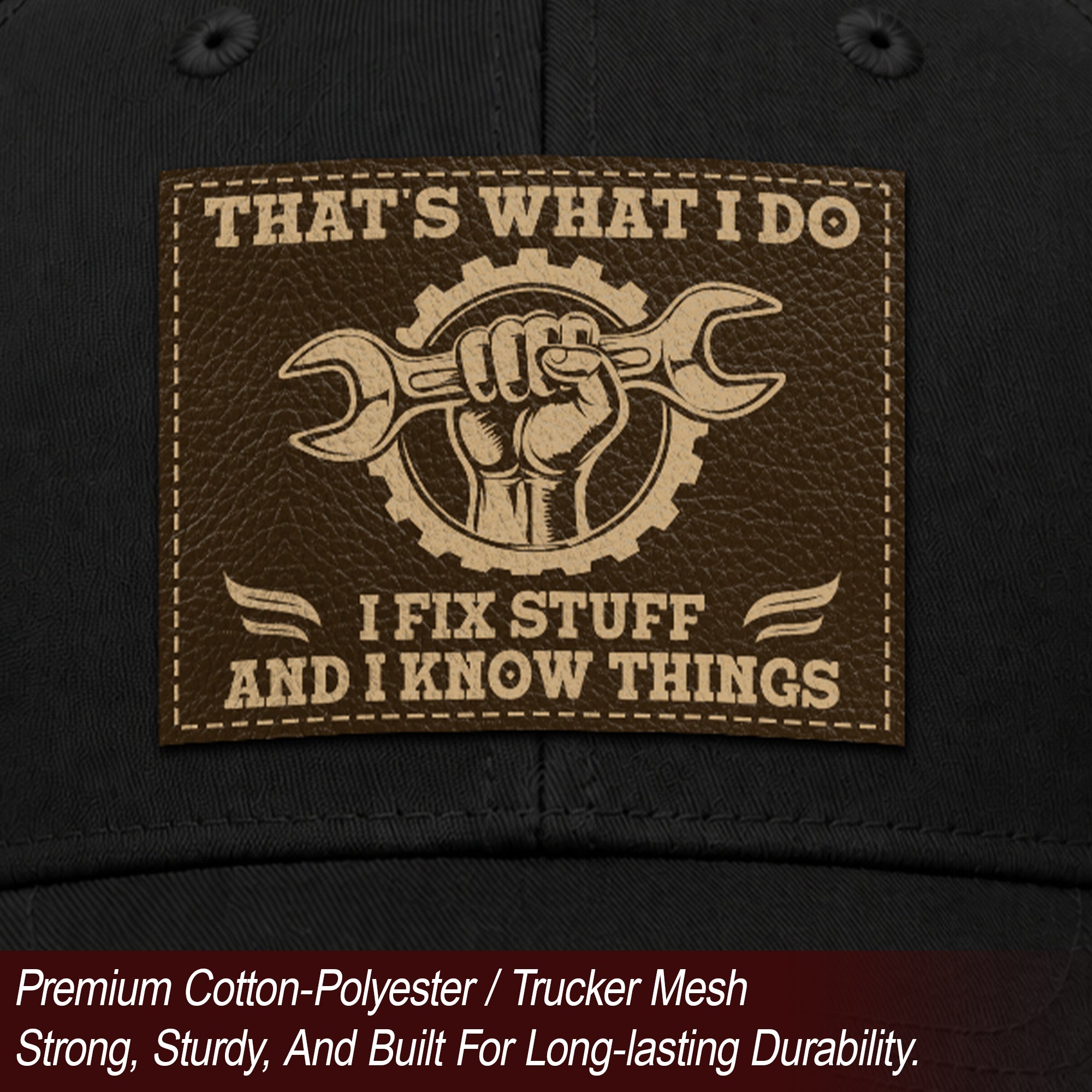 That's What I Do I Fix Stuff Wrench Patch Black Trucker Hat Cool Handyman Gift Idea