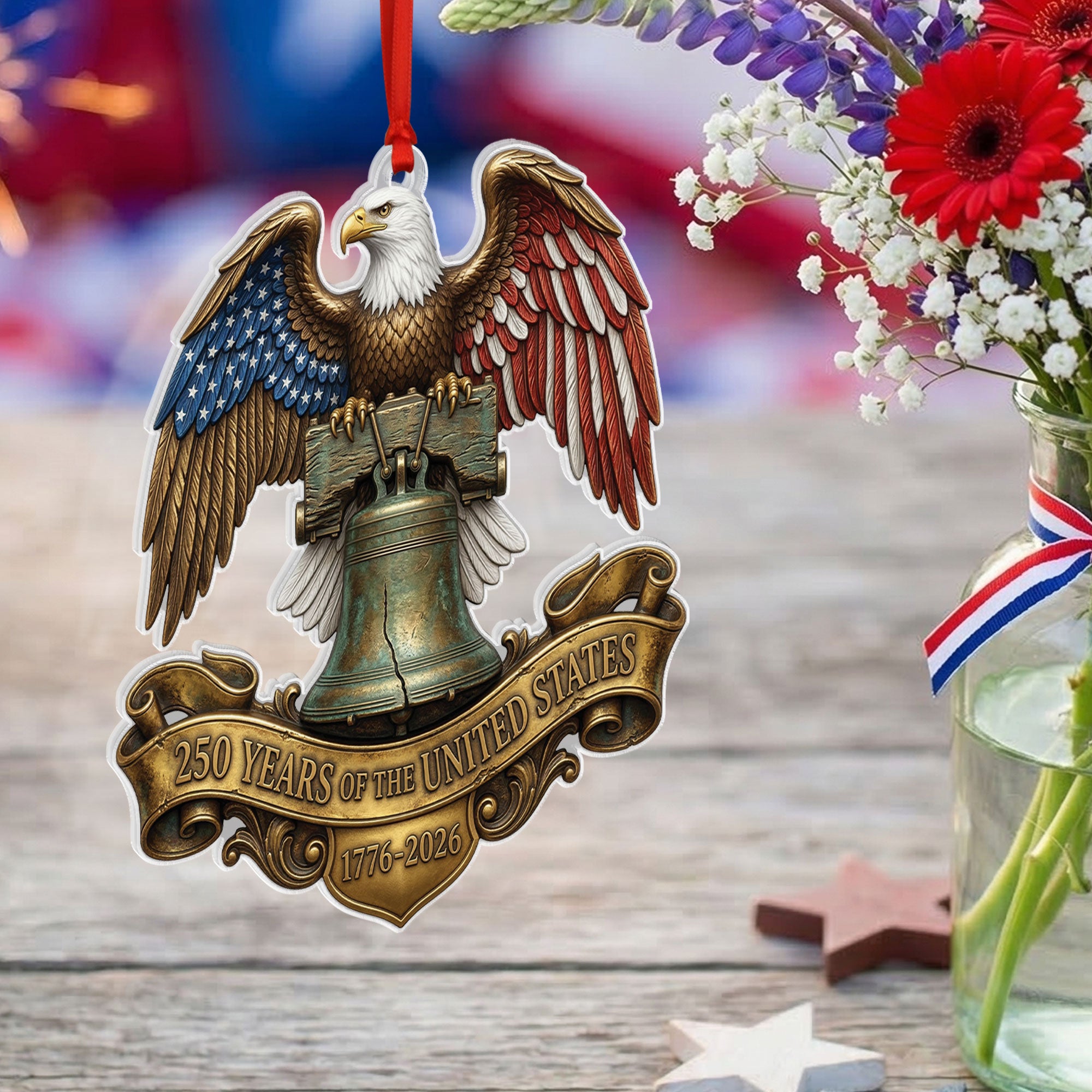 United States 250 Years 1776-2026 Freedom Eagle Liberty Bell Acrylic Ornament Decor