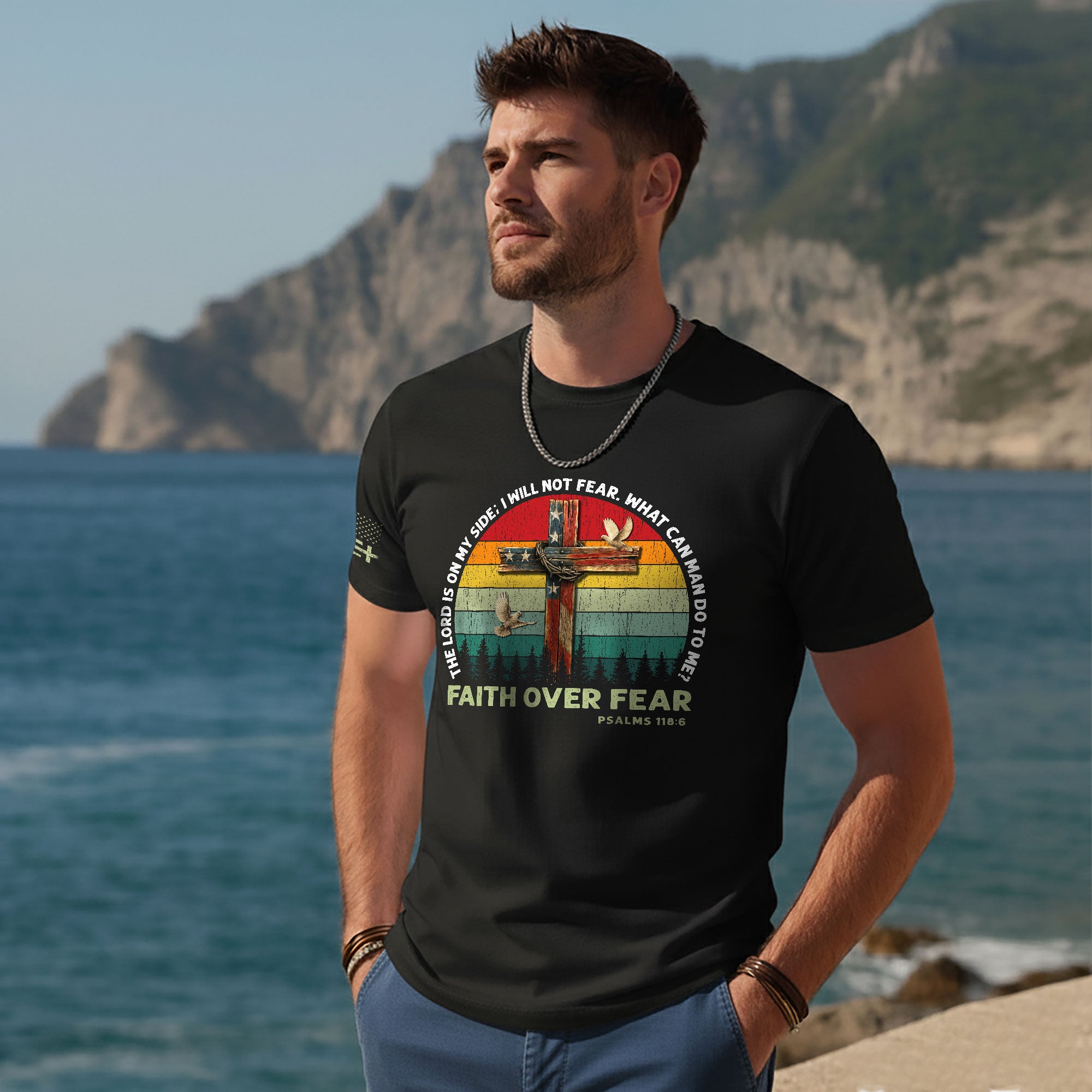 Faith Over Fear Shirt Psalm 118:6 Cross & Flag Christian Vintage Tee