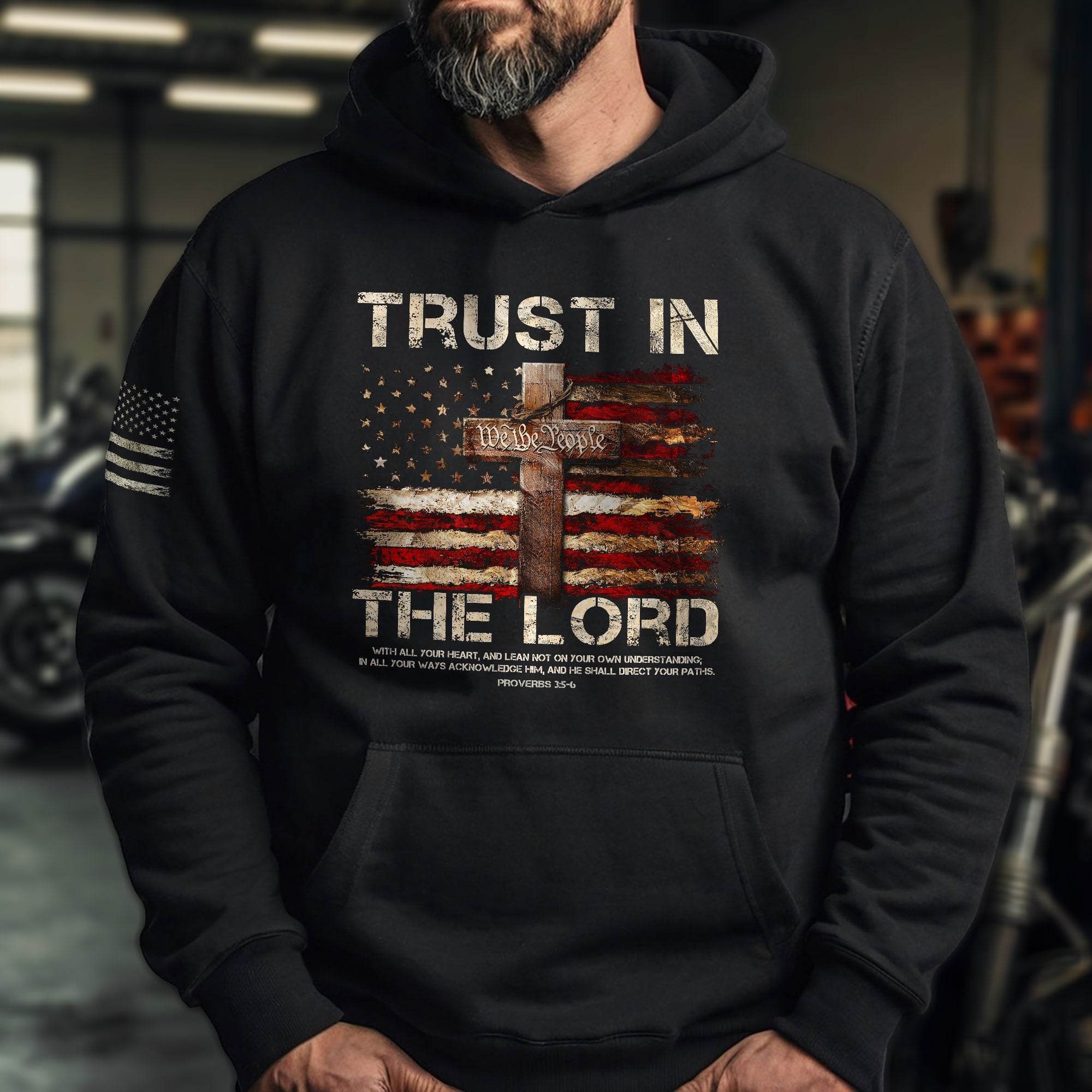 Trust in the Lord Hoodie – Proverbs 3:5-6 Cross & We The People Flag - Rust Field Wear