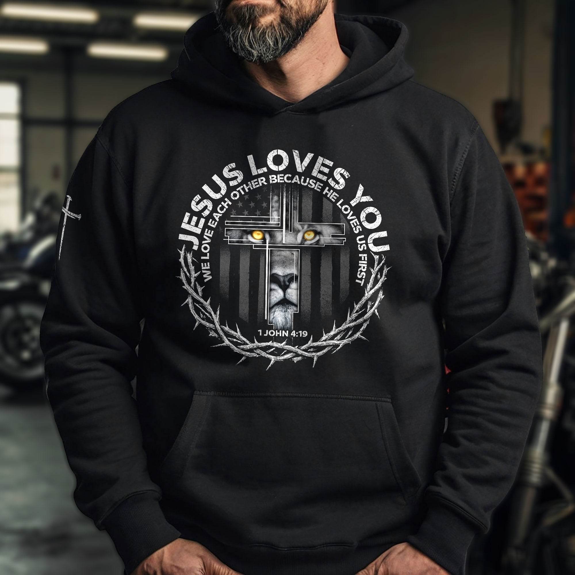 Jesus Loves You Hoodie – Lion Cross 1 John 4:19 Christian Faith Apparel - Rust Field Wear