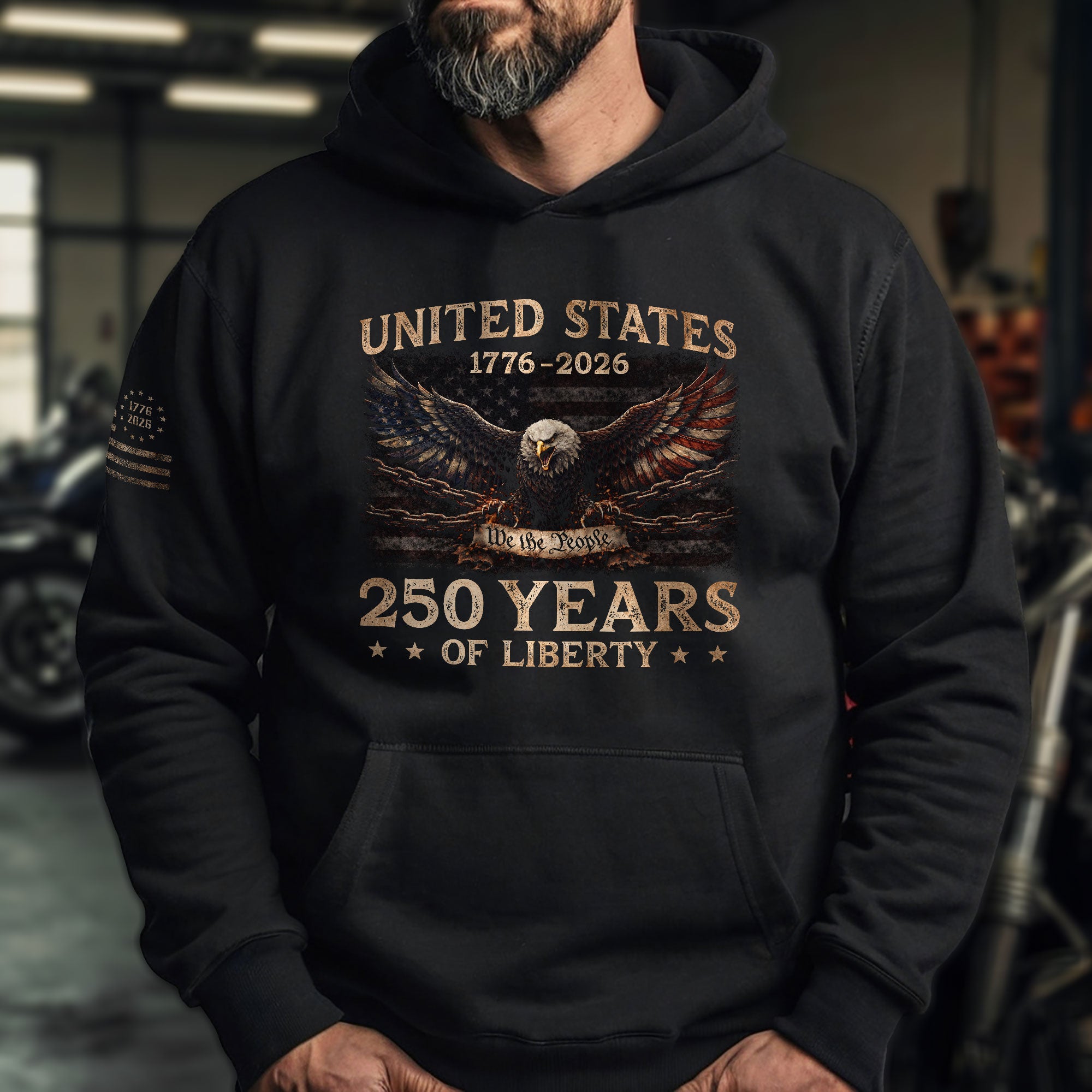 United States 250 Years of Liberty Hoodie - Semiquincentennial 1776-2026 USA Flag Eagle Patriotic Special Edition