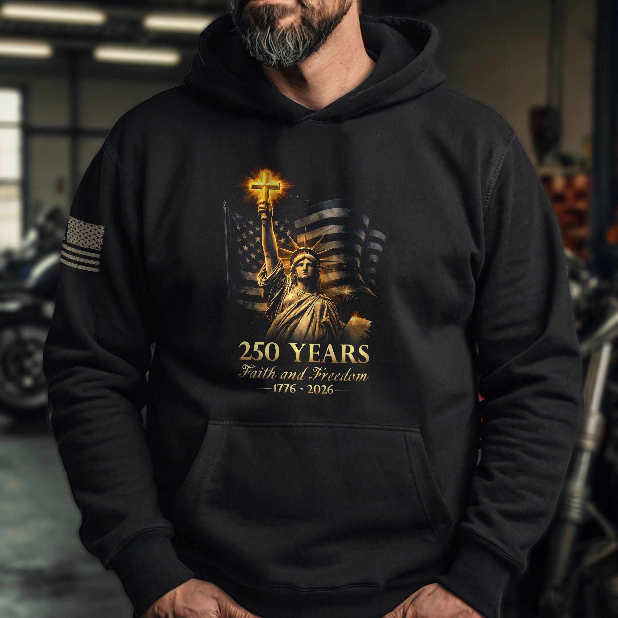 America 250th Anniversary Hoodie 1776-2026 – Statue of Liberty & Christian Cross Faith & Freedom Men’s Hoodie