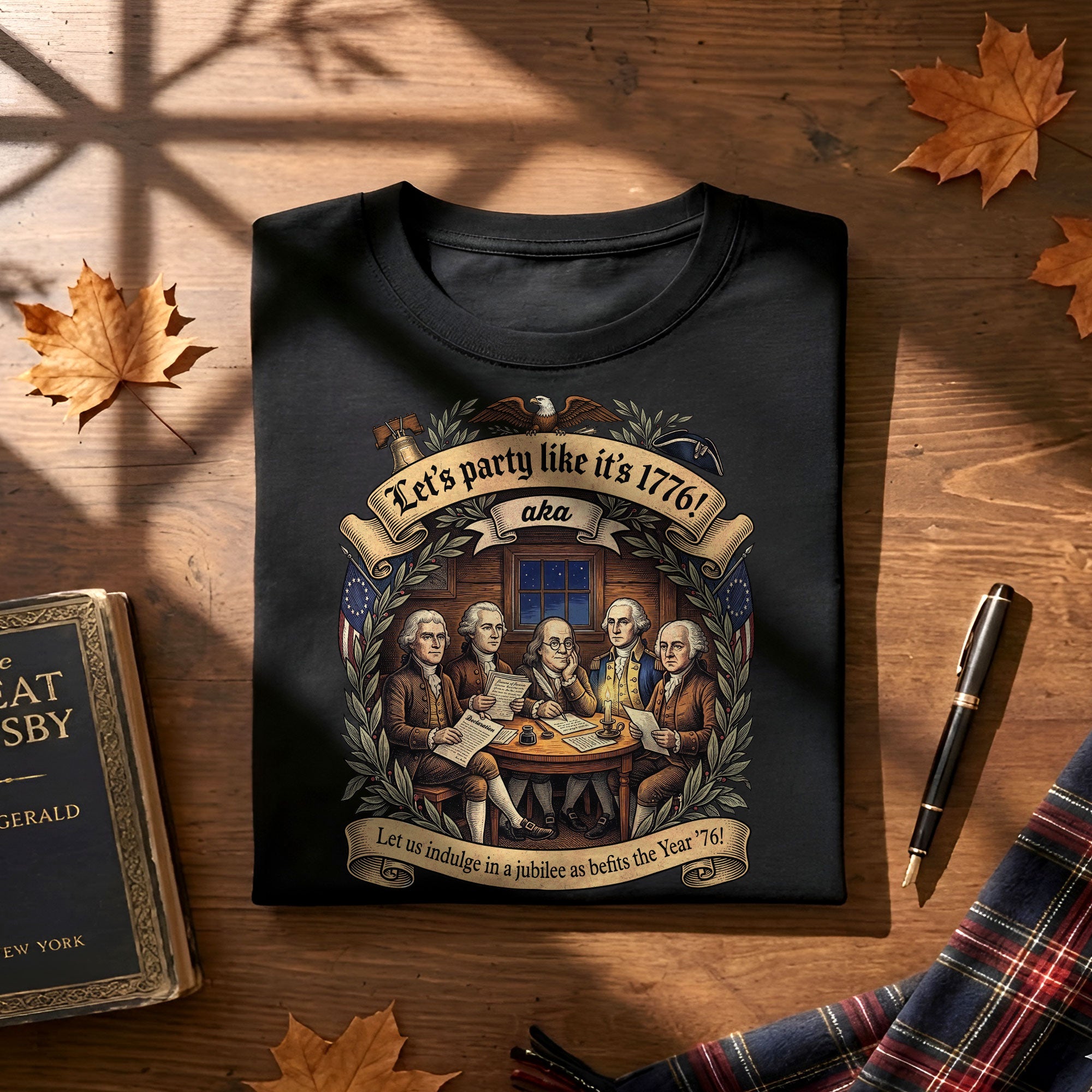 Let’s Party Like It’s 1776 Shirt Vintage Founding Fathers Patriotic USA