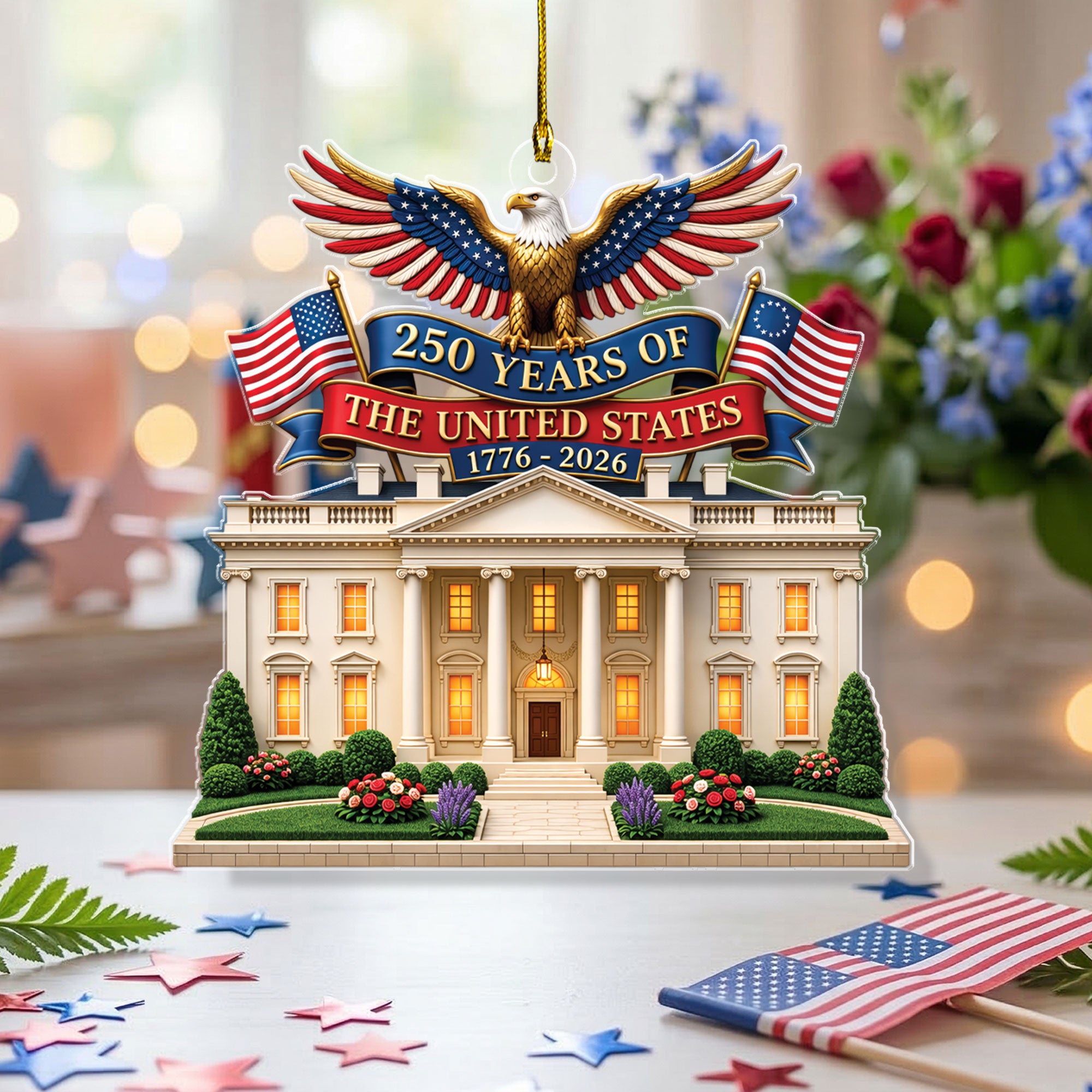 Patriotic Eagle 250 Years Ornament White House Acrylic Hanging Decor 1776 2026 Gift