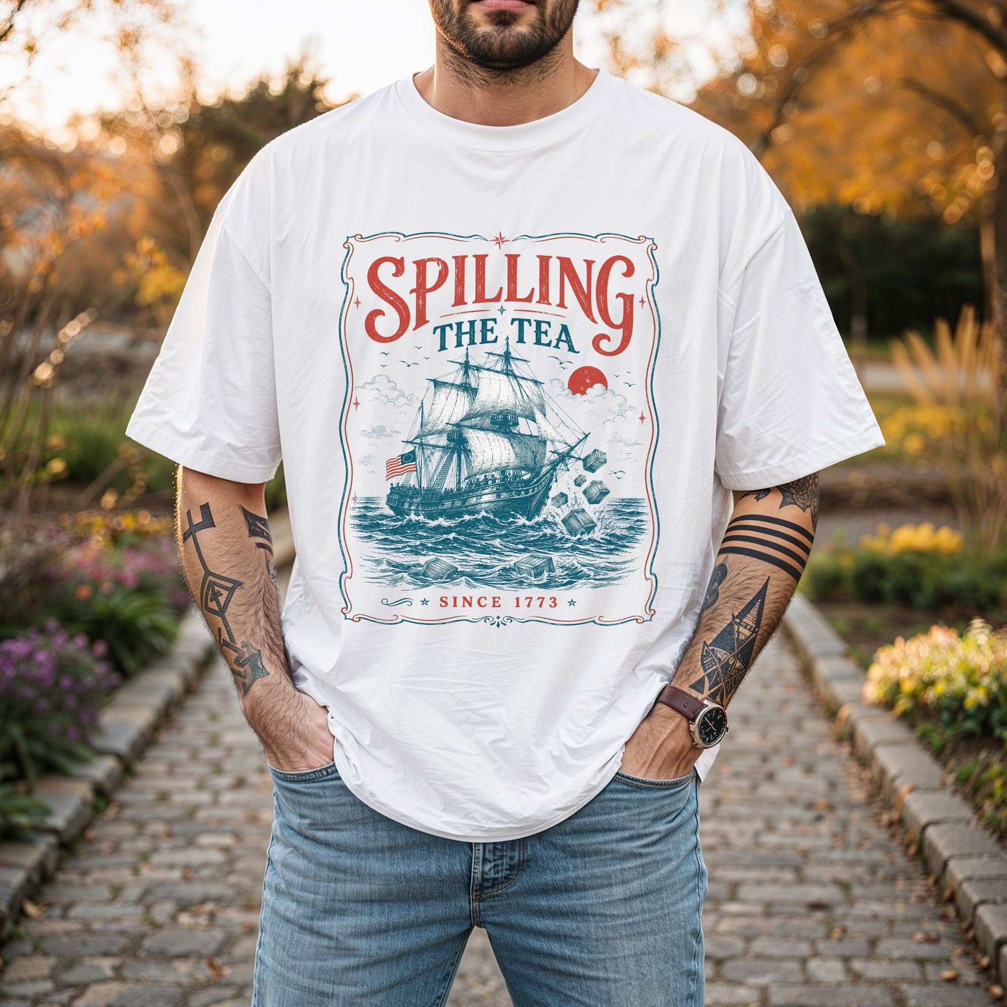 Spilling The Tea Since 1773 Shirt Funny History Teacher Tee Patriotic Historical Tshirt