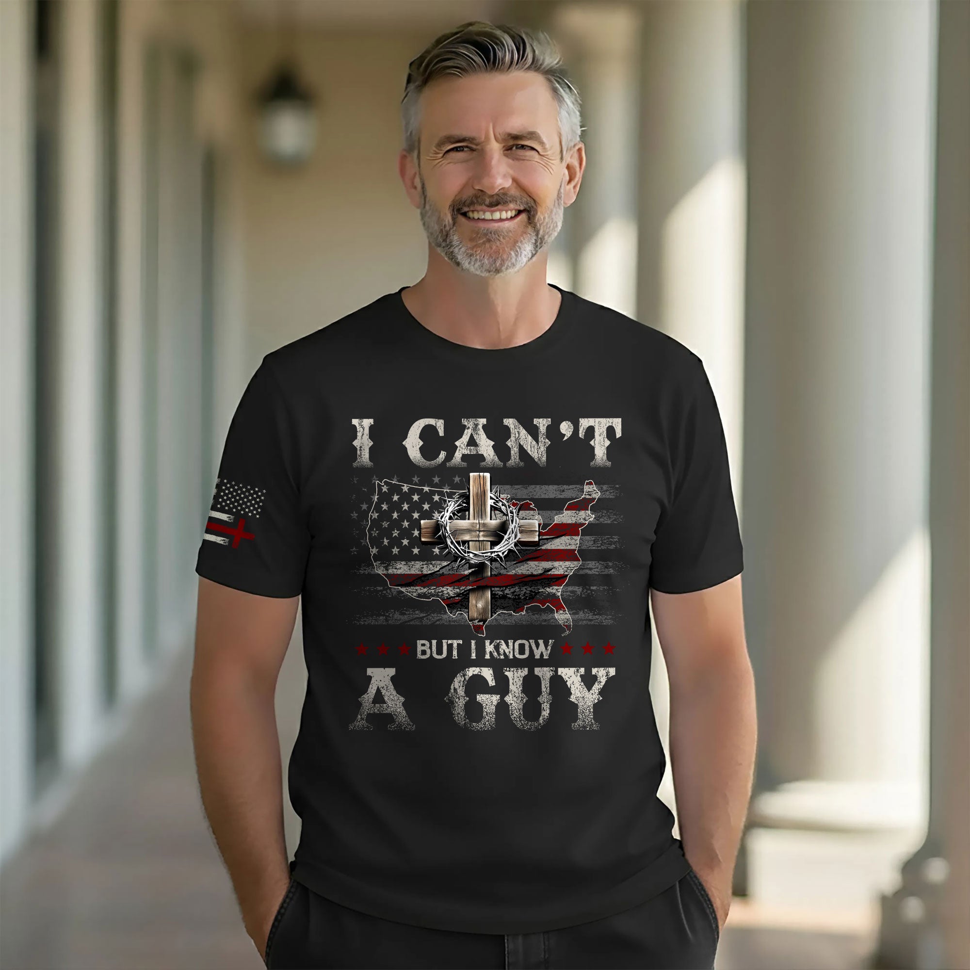 I Can’t But I Know a Guy T-Shirt – Christian USA Cross Tee