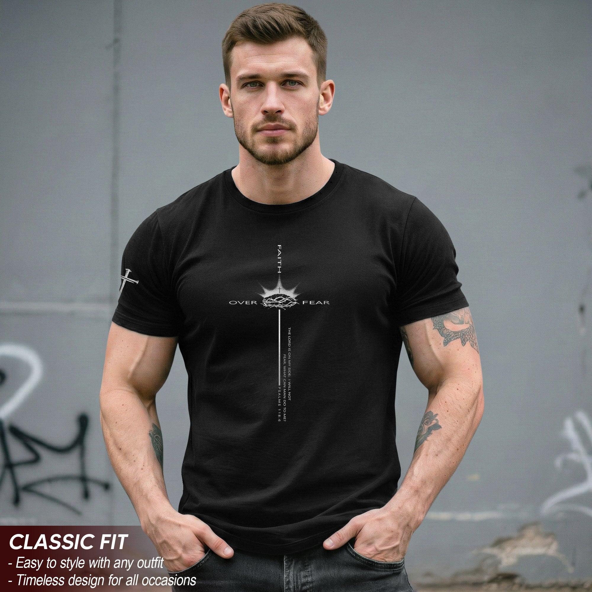Faith Over Fear Crown of Thorns Psalm 118:6 T-Shirt