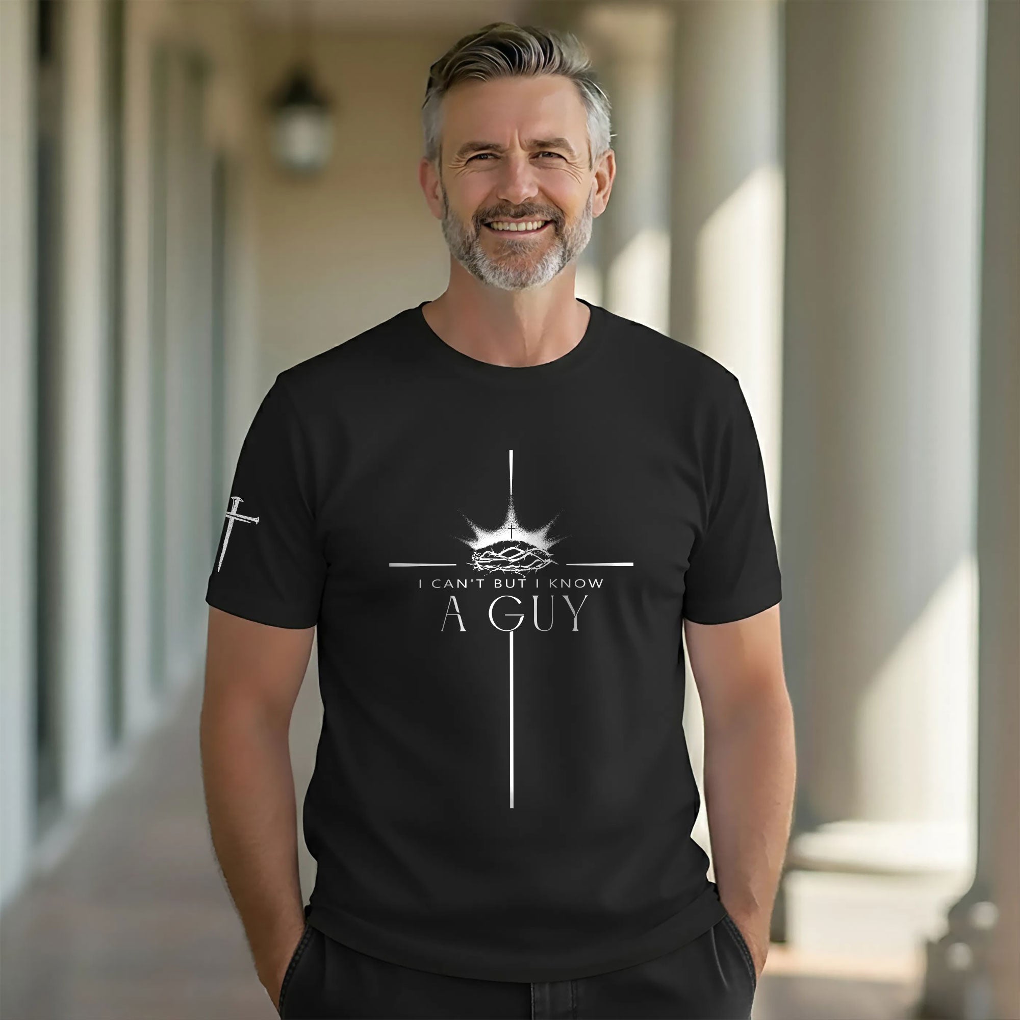 I Can’t But I Know A Guy Crown of Thorns Cross T-Shirt