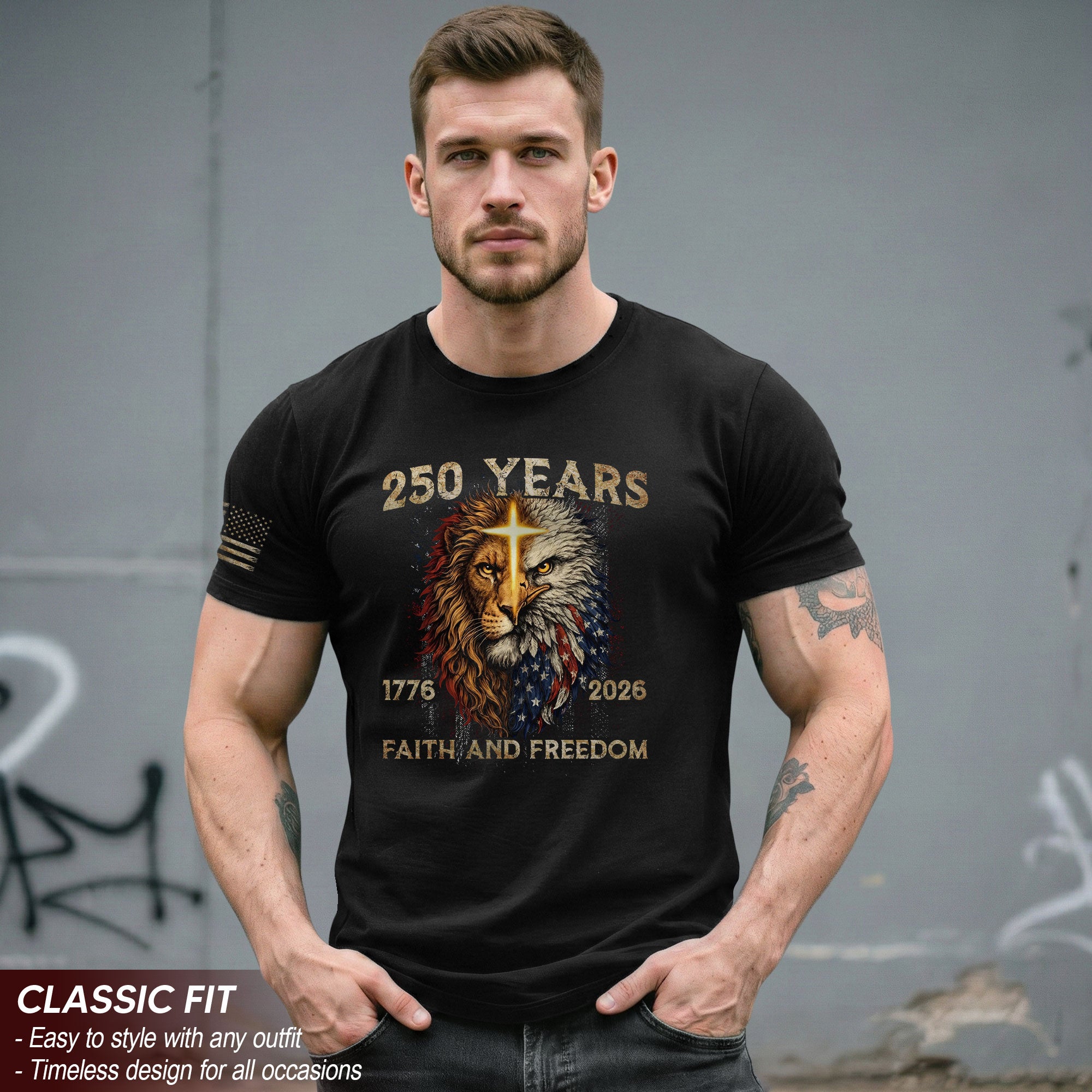 250 Years of Faith and Freedom Shirt - Lion and Eagle Cross Patriotic Strength Statement Graphic Tee