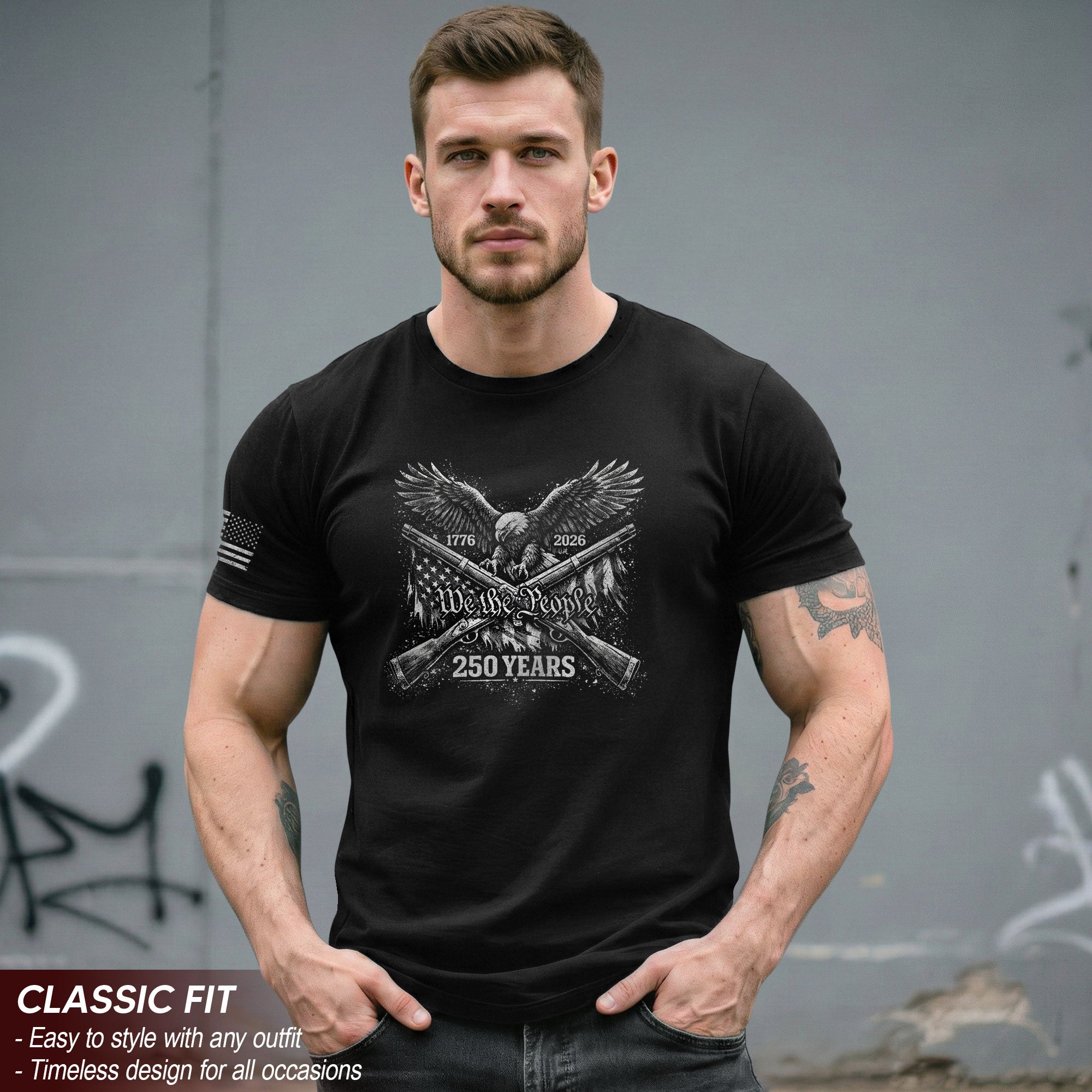 America 250th Anniversary T-Shirt 1776-2026 – We The People Eagle & Crossed Rifles Tee