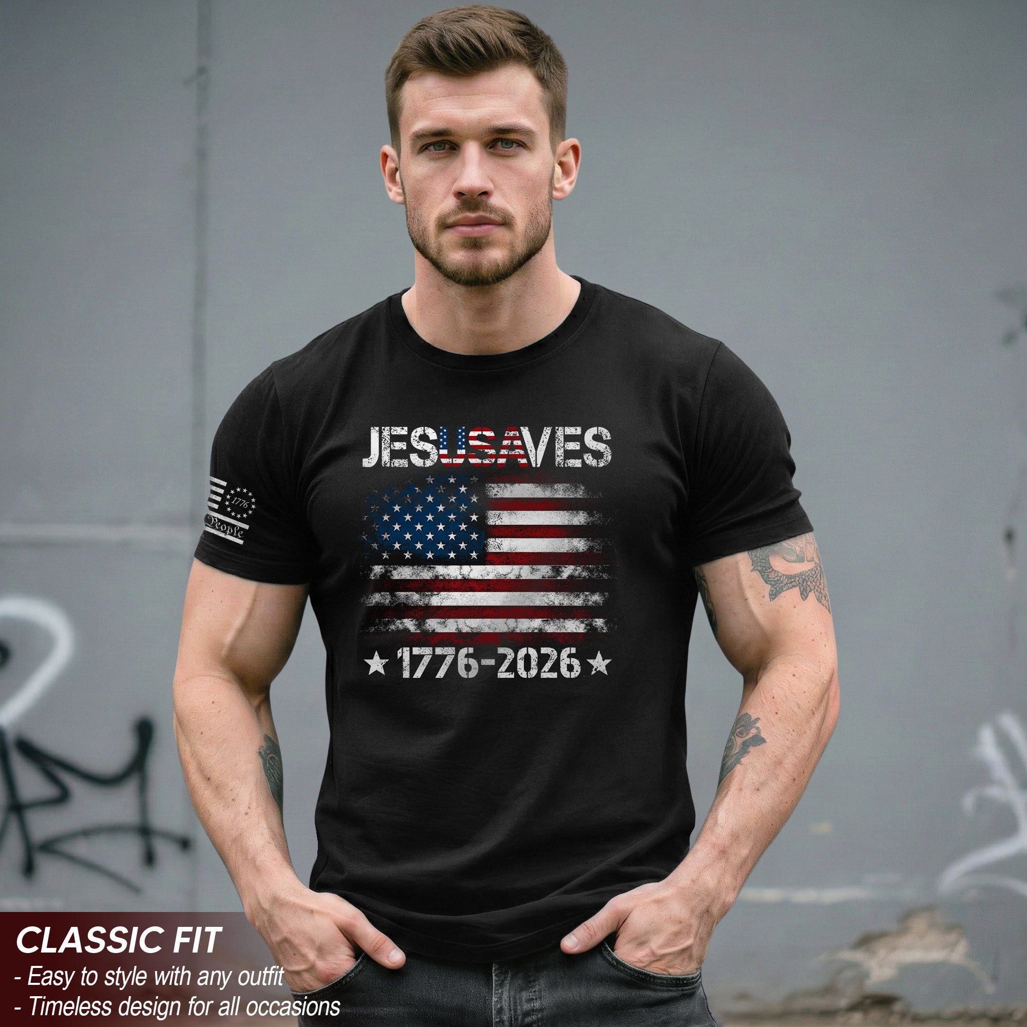 Patriotic JESUSAVES USA Flag Shirt Men 1776 2026 We The People Christian Cotton Tee