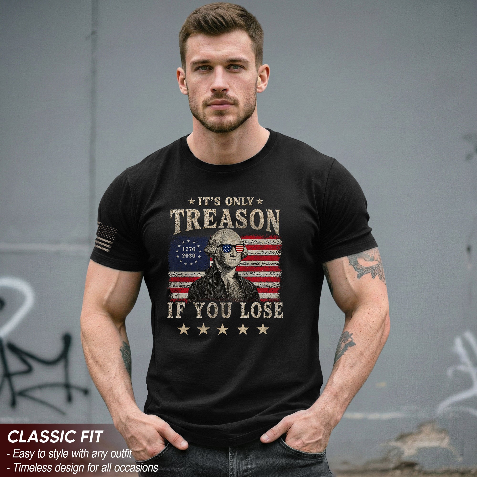It's Only Treason If You Lose T-Shirt George Washington Patriotic Flag Graphic Tee