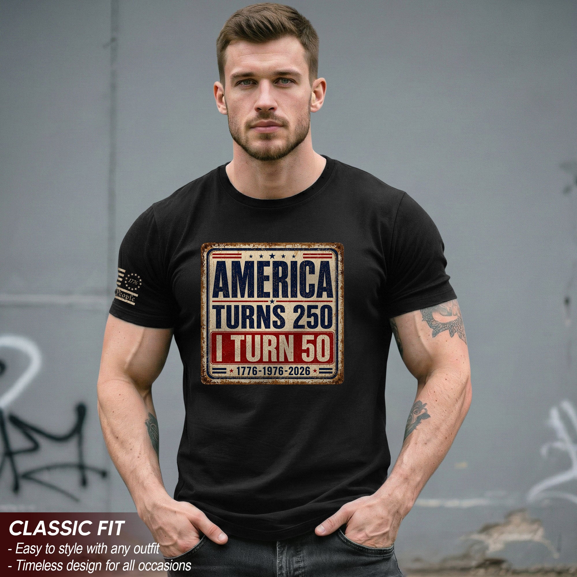 Distressed 1776 1976 2026 Birthday T Shirt America Turns 250 And I Turn 50 Anniversary Tee