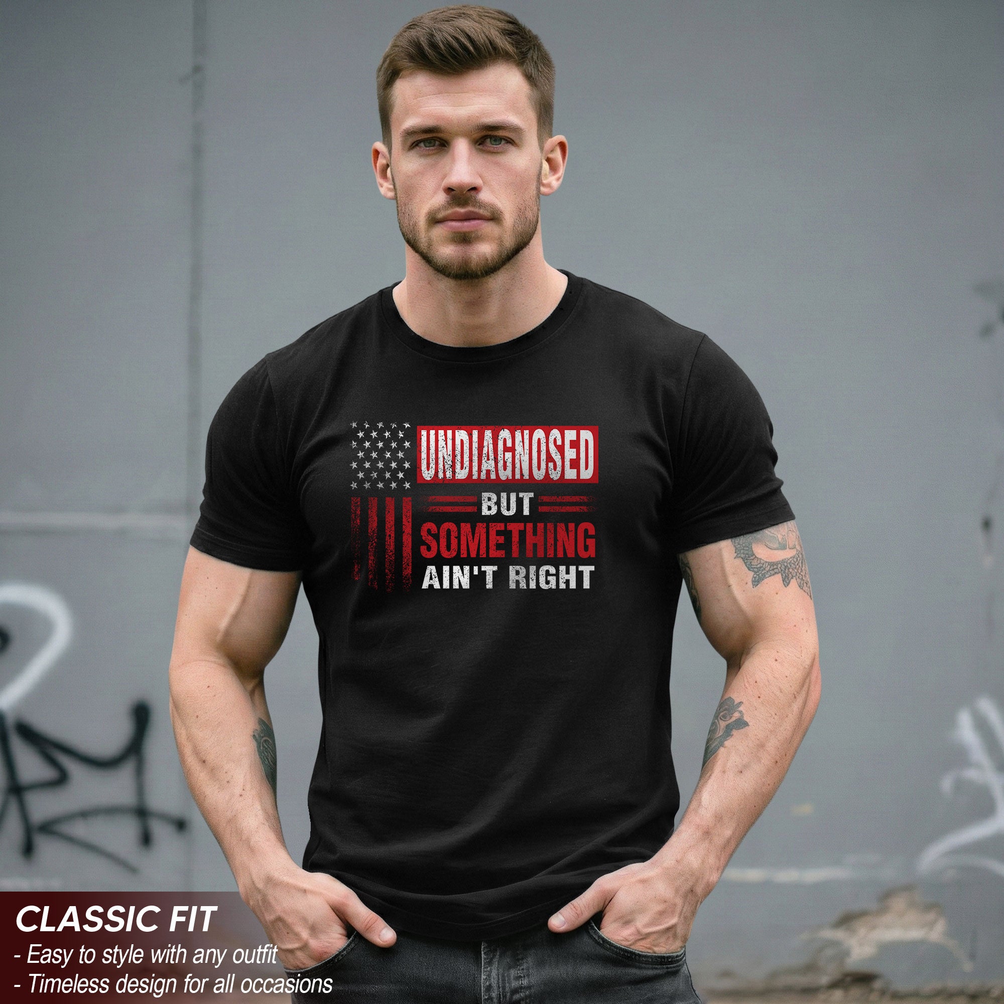 Undiagnosed But Something Ain't Right T-Shirt Patriotic American Flag Distressed Tee