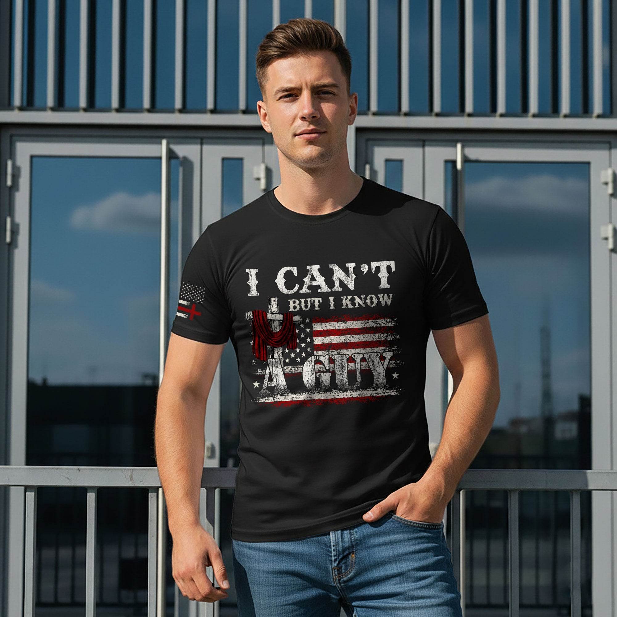 I Can’t But I Know A Guy Cross & Flag Christian T-Shirt - Rust Field Wear