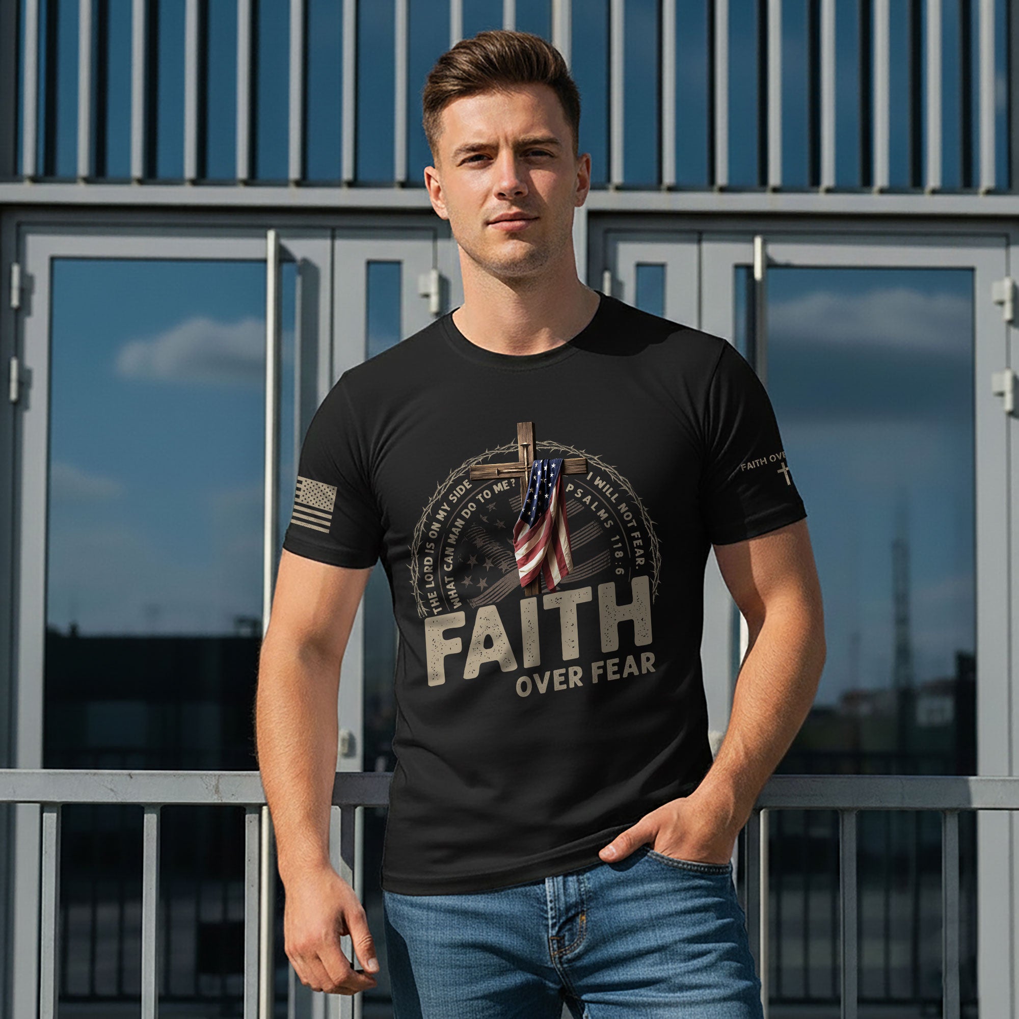 Faith Over Fear American Flag Cross Crown of Thorns Psalms 118 6 Christian T-Shirt