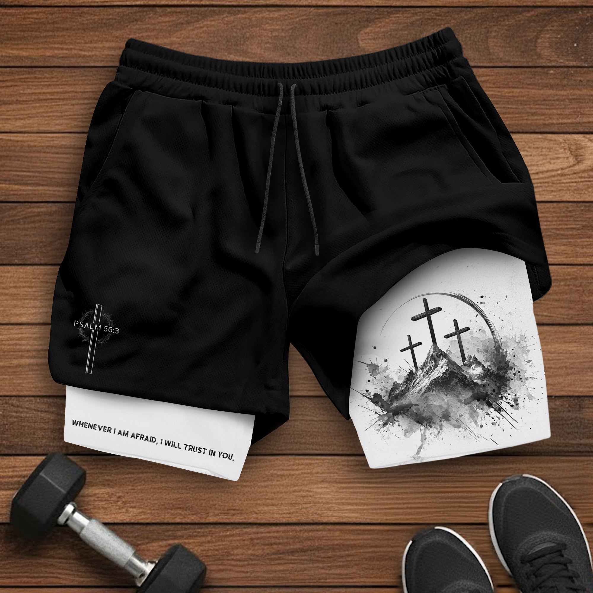Psalm 56 3 Three Crosses Christian Gym Shorts Faith Over Fear