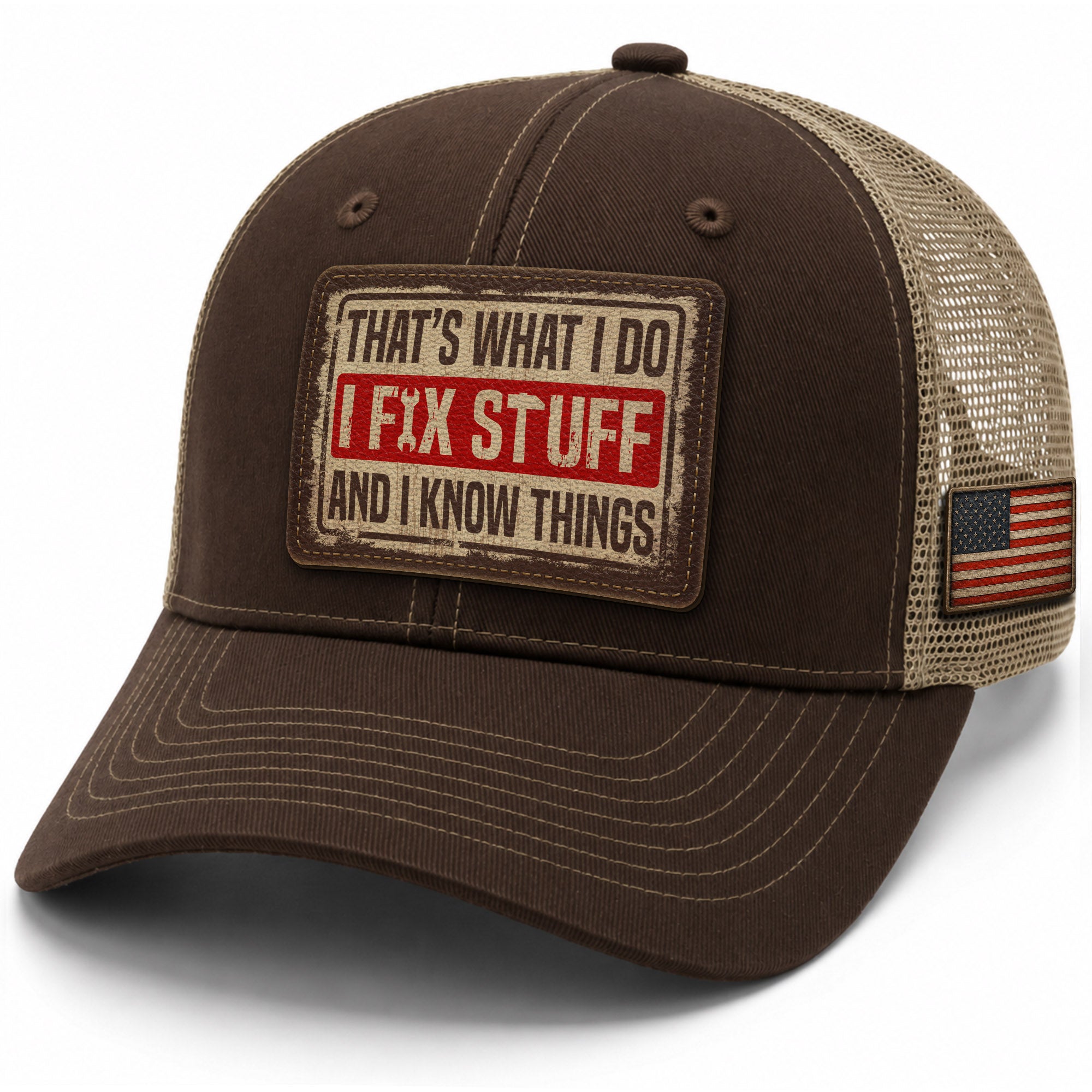 Brown I Fix Stuff And I Know Things Funny Mechanic Men Patch Trucker Hat Casual