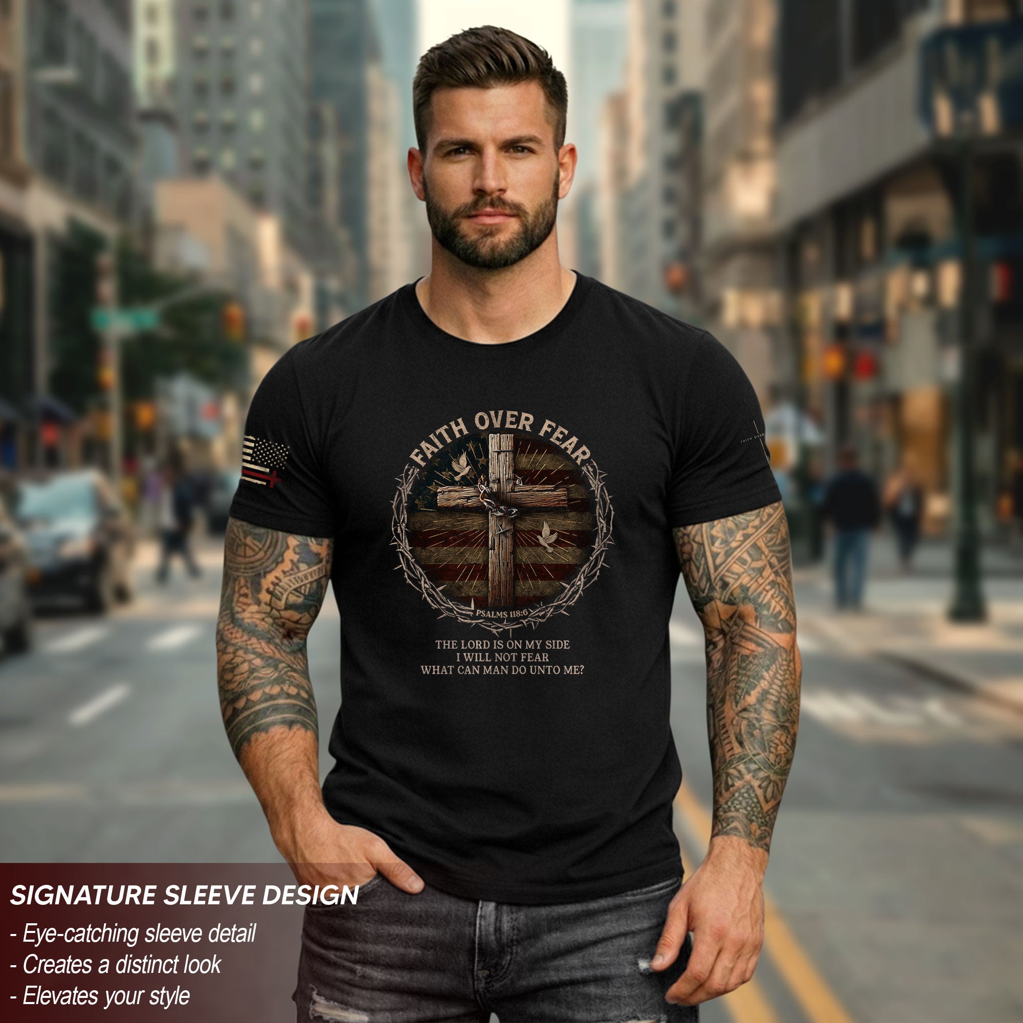Faith Over Fear – Psalm 118:6 Warrior Tee