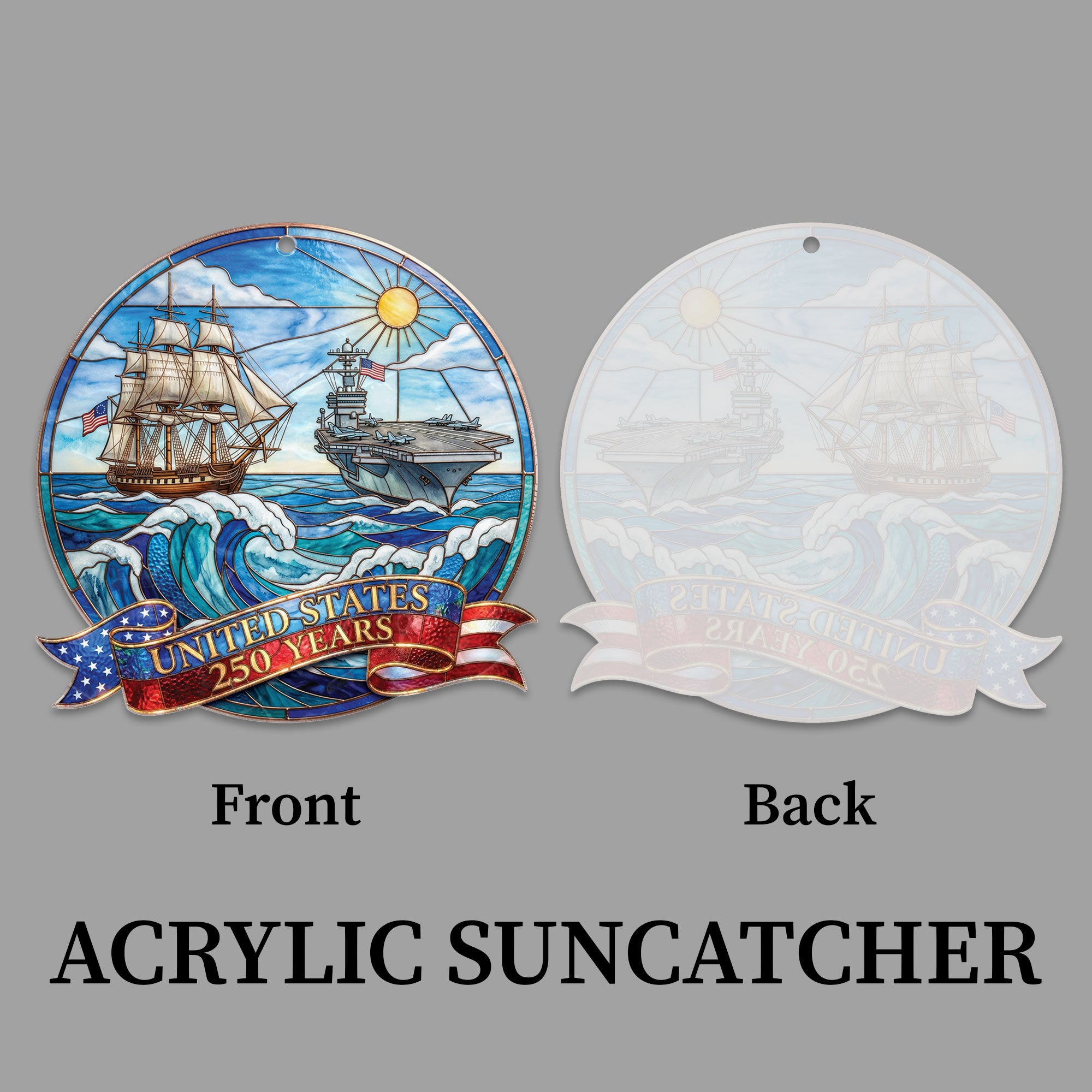 United States 250 Years Naval History Ship and Aircraft Carrier Acrylic Suncatcher Ornament