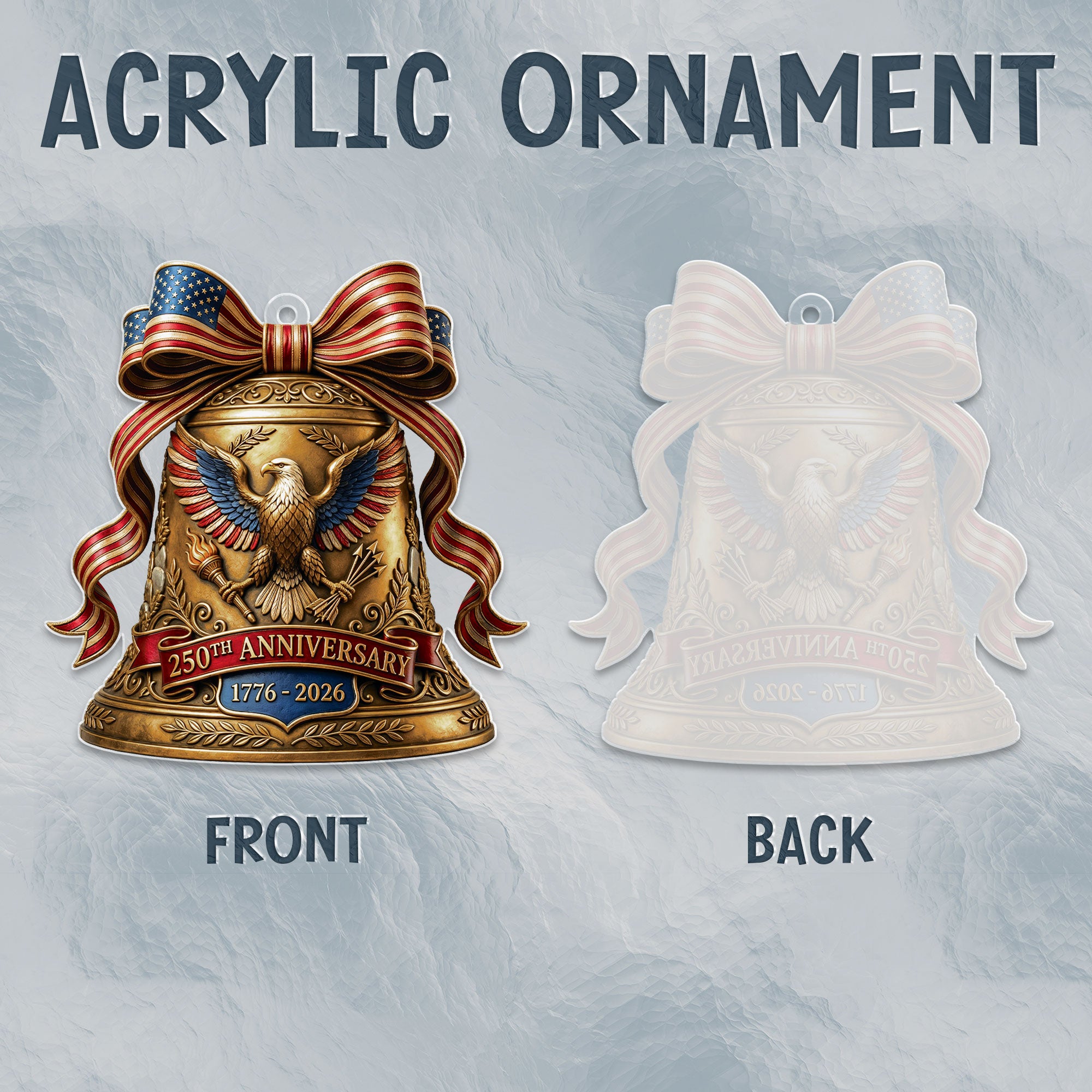 American Eagle Acrylic Ornament – 250th Anniversary U.S. Commemorative Decoration