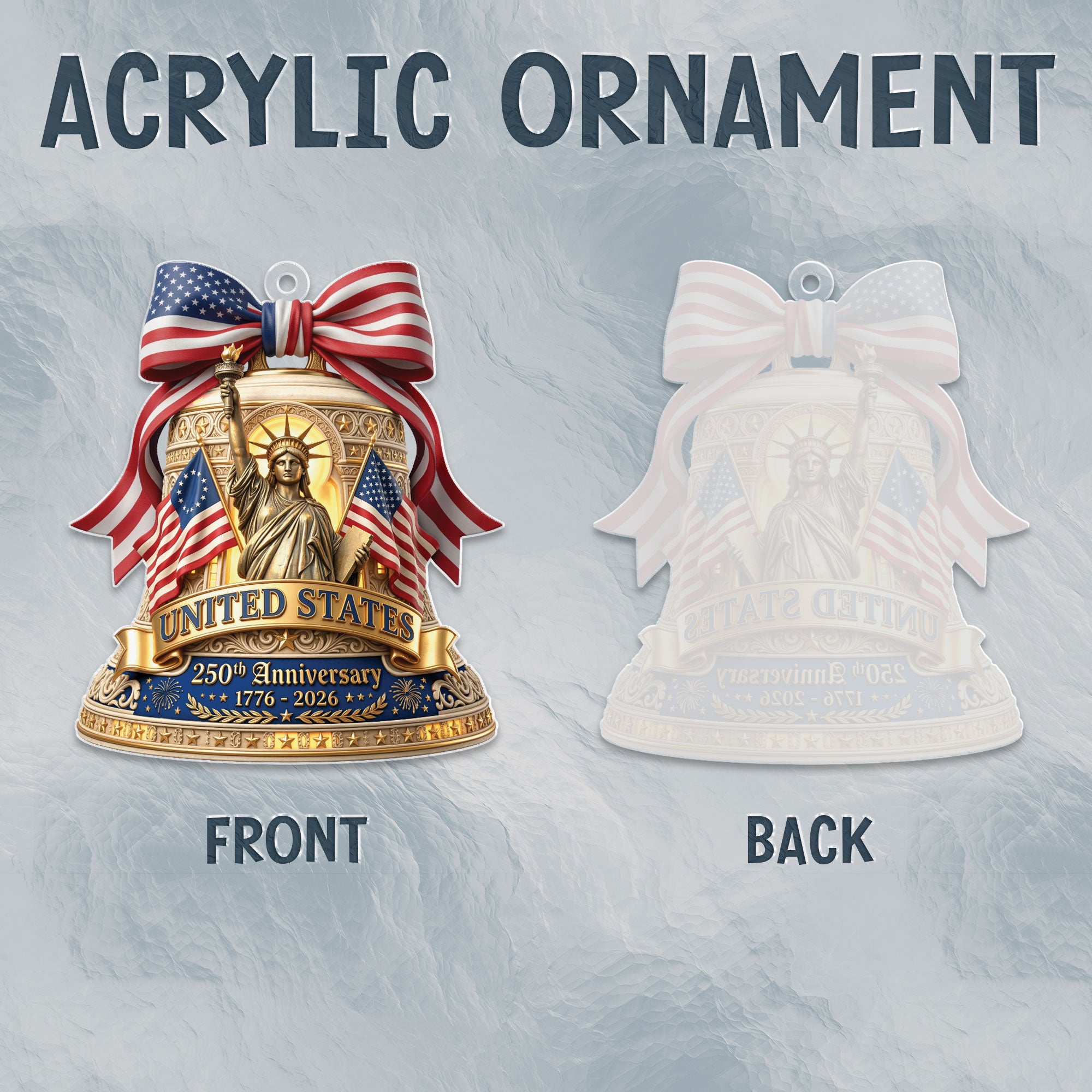 Commemorative U.S. 250th Anniversary Acrylic Ornament – Statue of Liberty & Flags, 2026 Edition