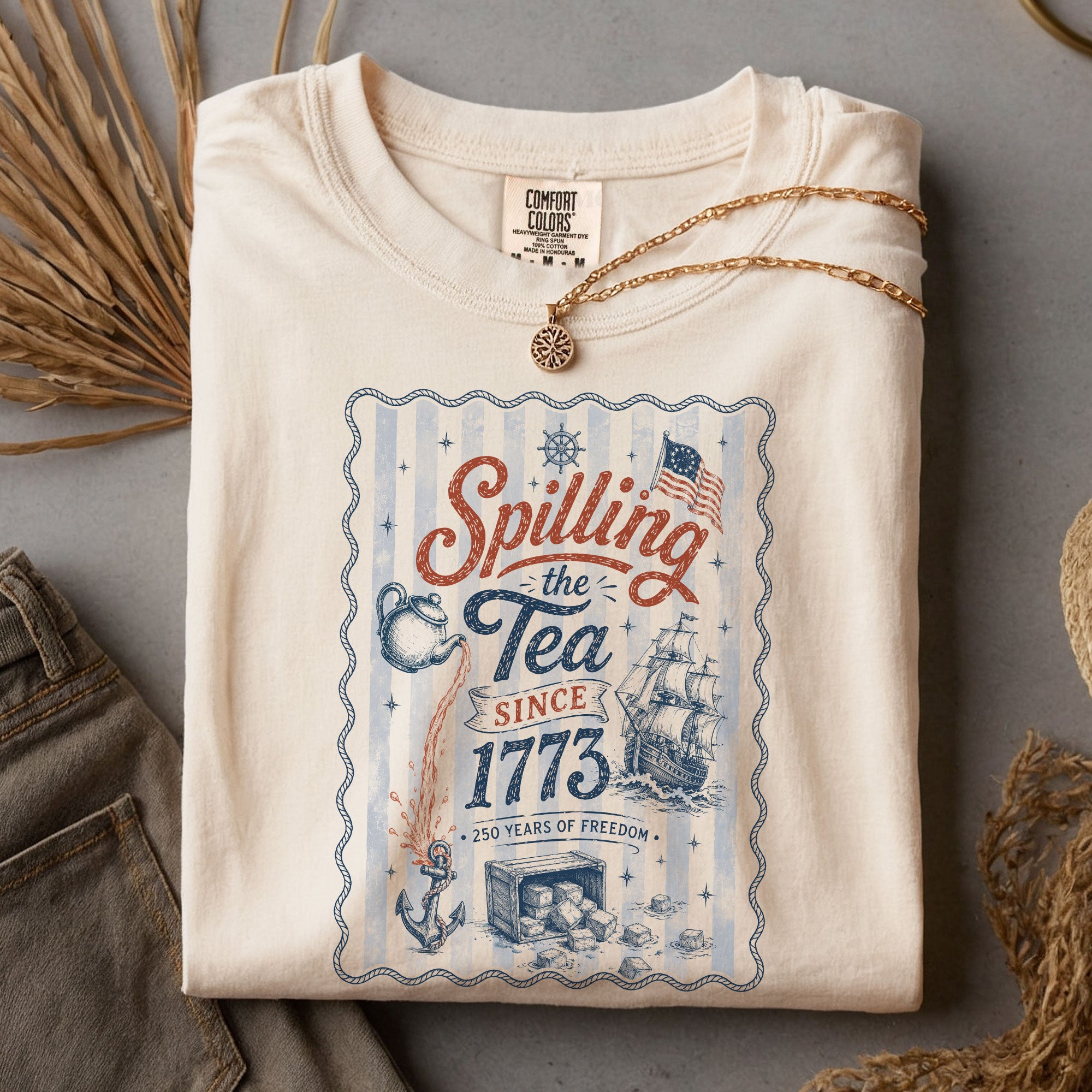 Spilling The Tea Since 1773 Shirt Vintage Boston Tea Party Tee Retro Patriotic