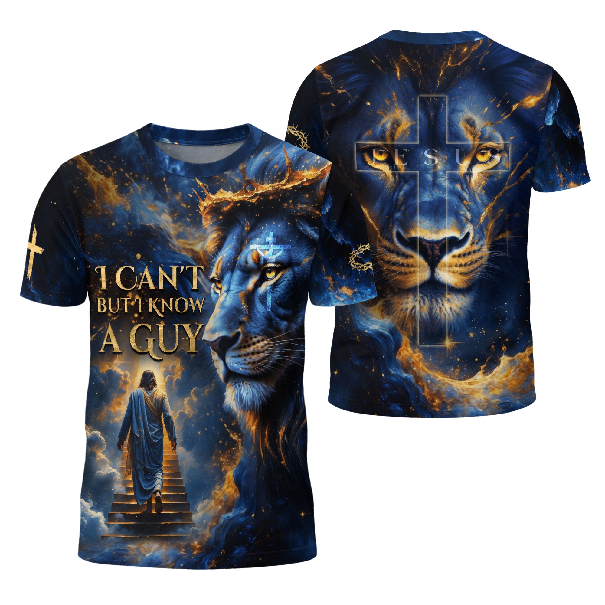 I Can’t But I Know A Guy Lion of Judah Christian T-Shirt