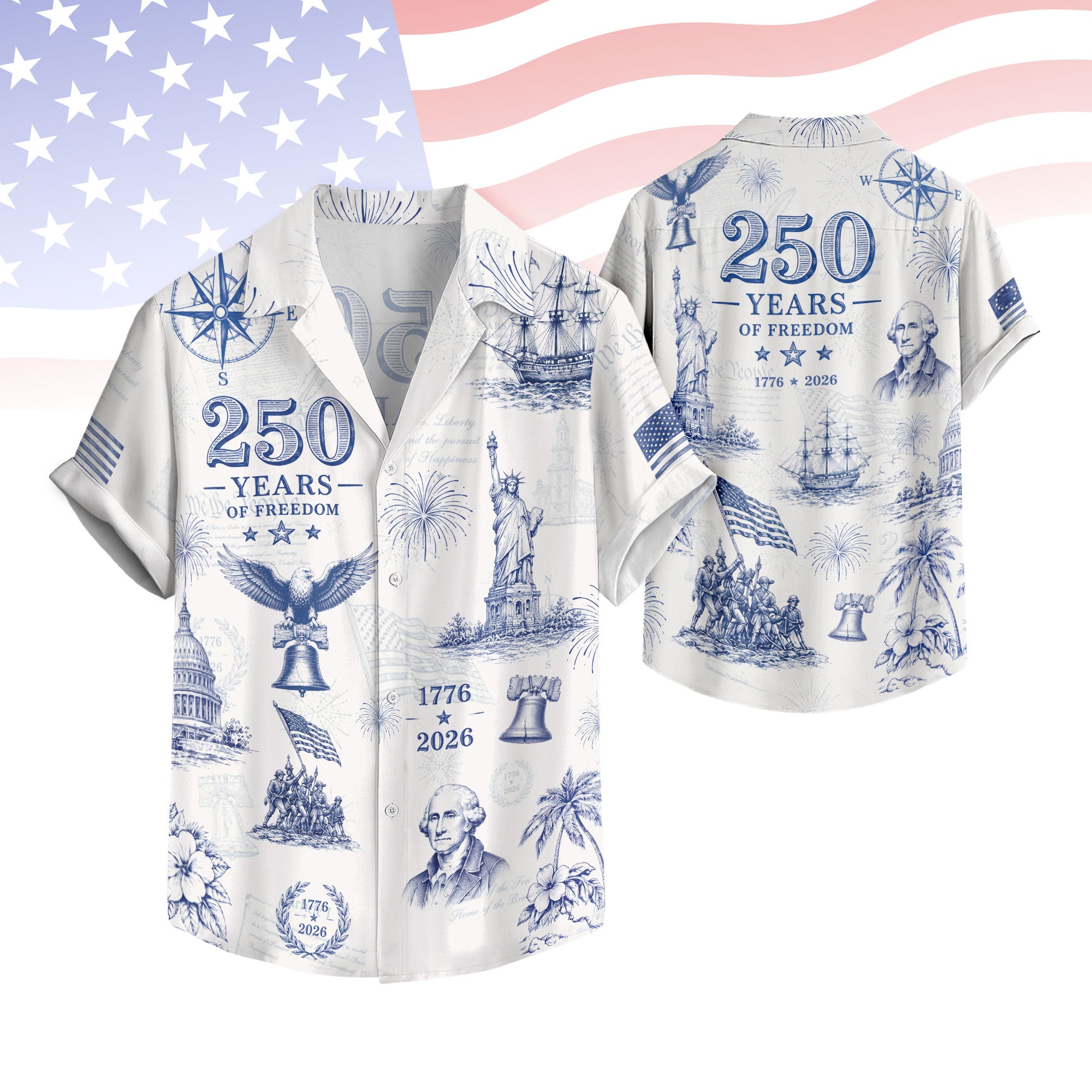 Patriotic United States 250 Years Hawaiian Shirt Statue Of Liberty Apparel