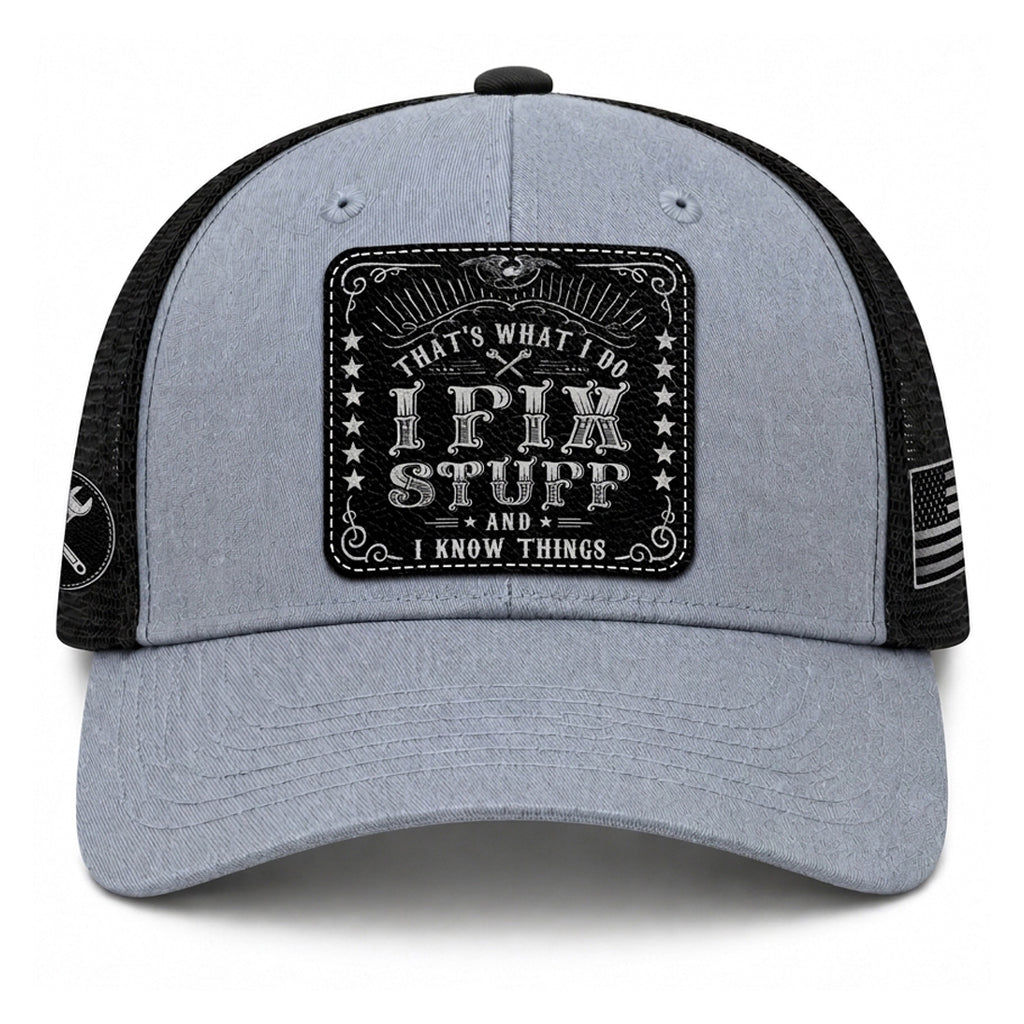 That's What I Do I Fix Stuff Vintage Patch Grey Trucker Hat Cool Handyman Gift Idea