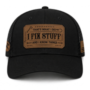 That's What I Do I Fix Stuff Leather Patch Black Trucker Hat Cool Handyman Gift Idea