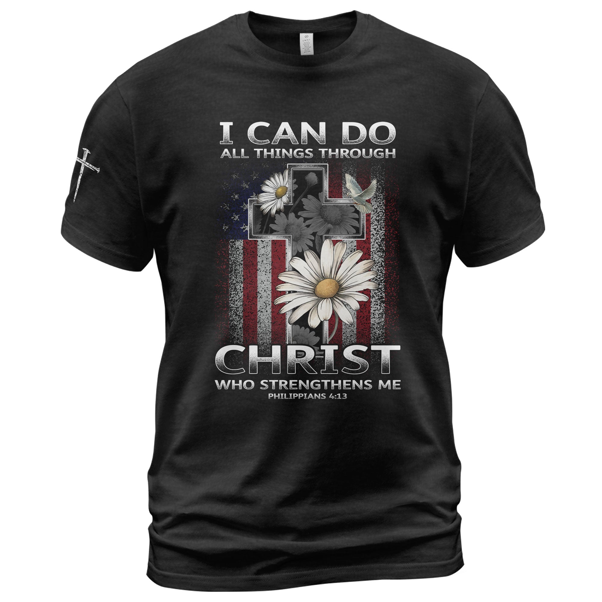 I Can Do All Things Through Christ Shirt Cross Tee