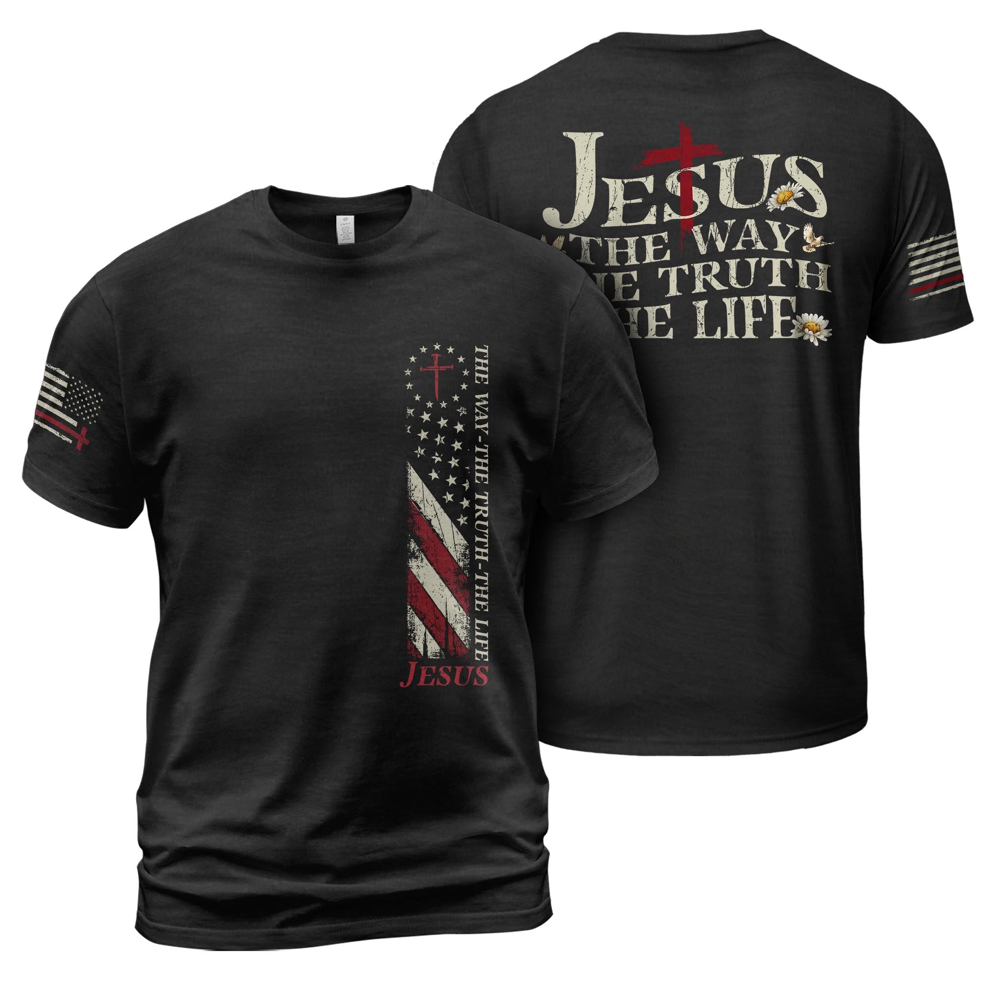 Jesus The Way The Truth The Life Shirt – USA Flag Cross 2-Sided Christian Tee